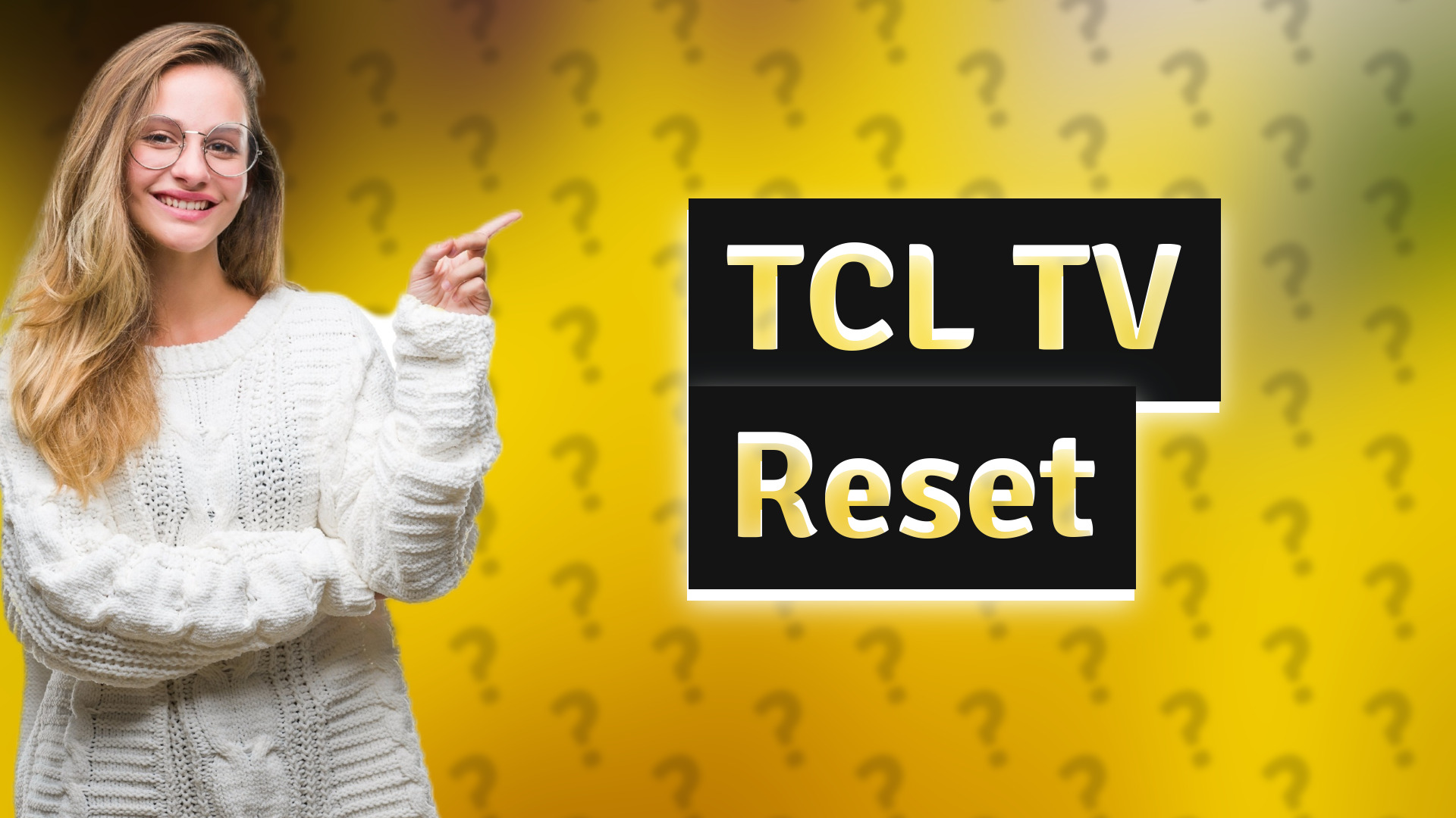 TCL TV Reset