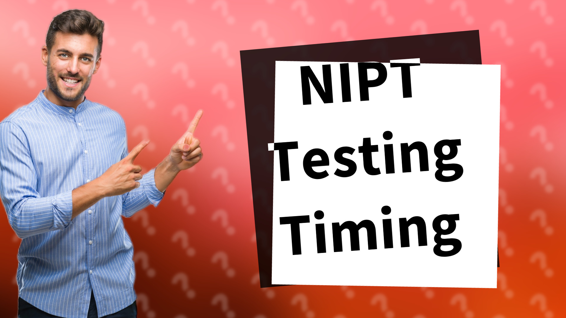 NIPT Testing Timing