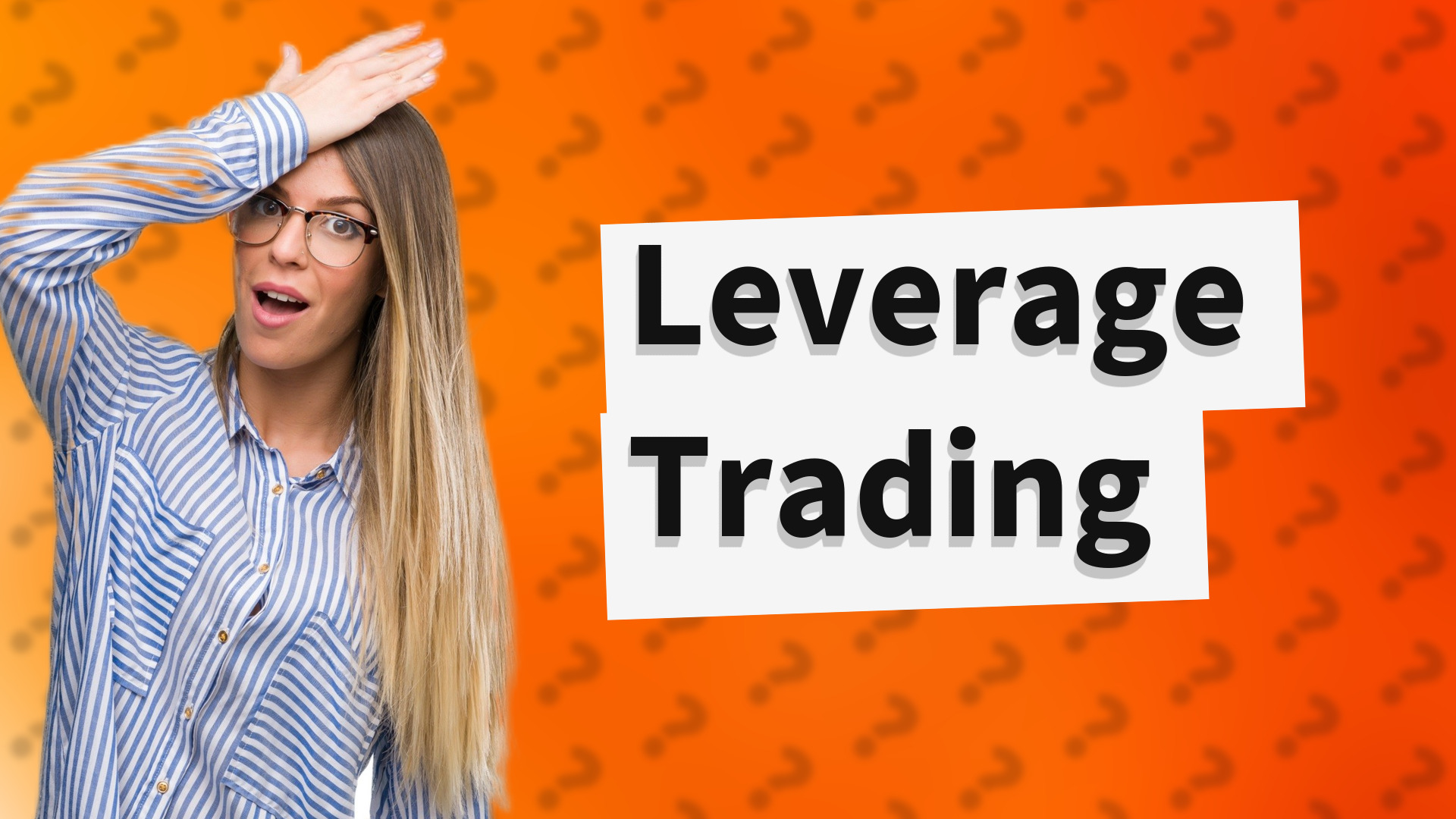Leverage Trading