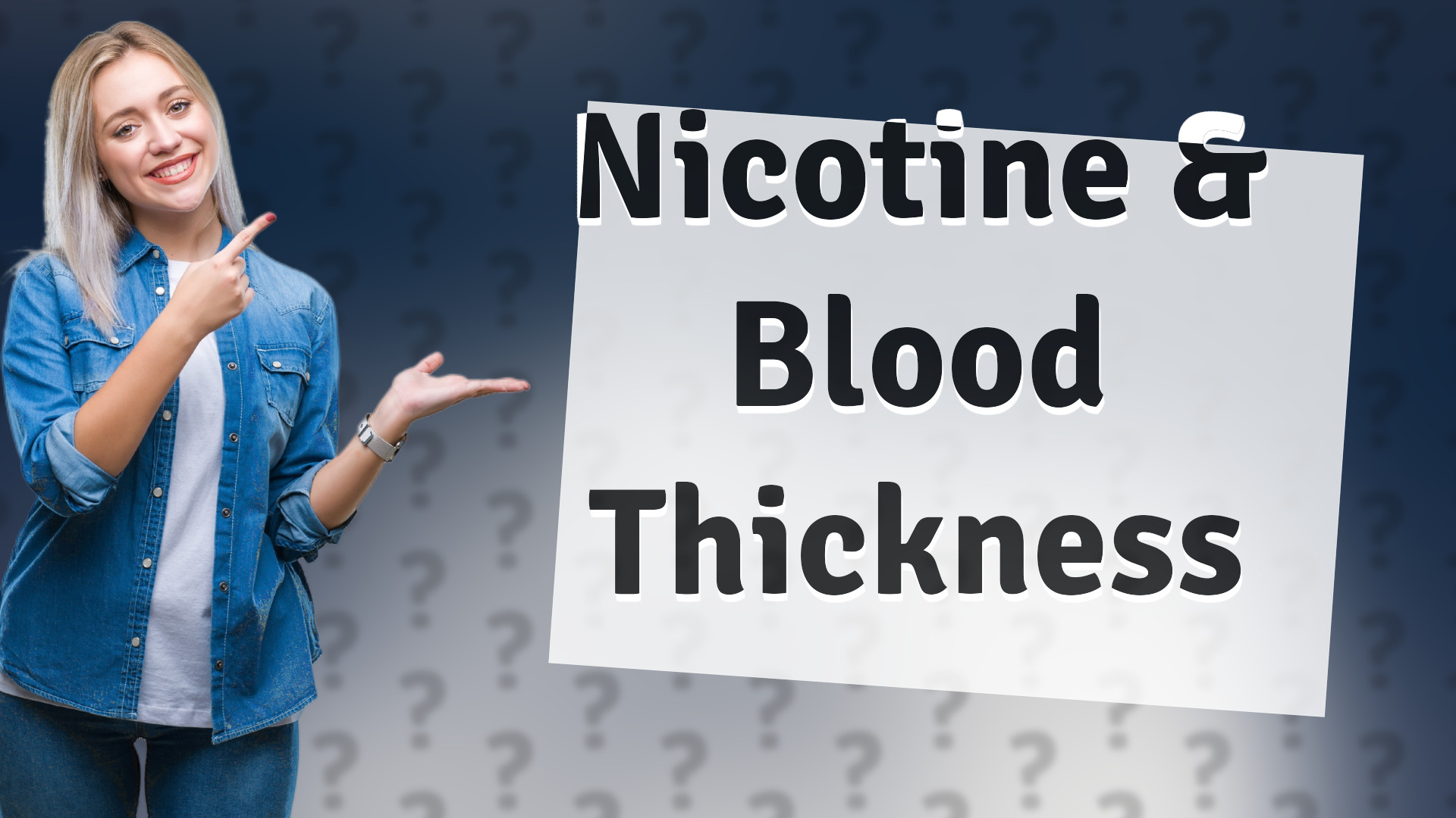 Nicotine & Blood Thickness