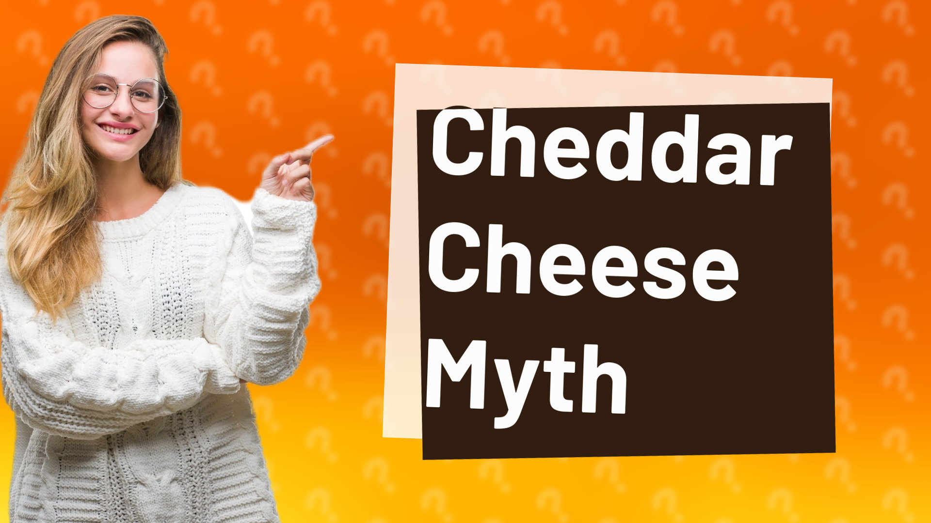 Cheddar Cheese Myth