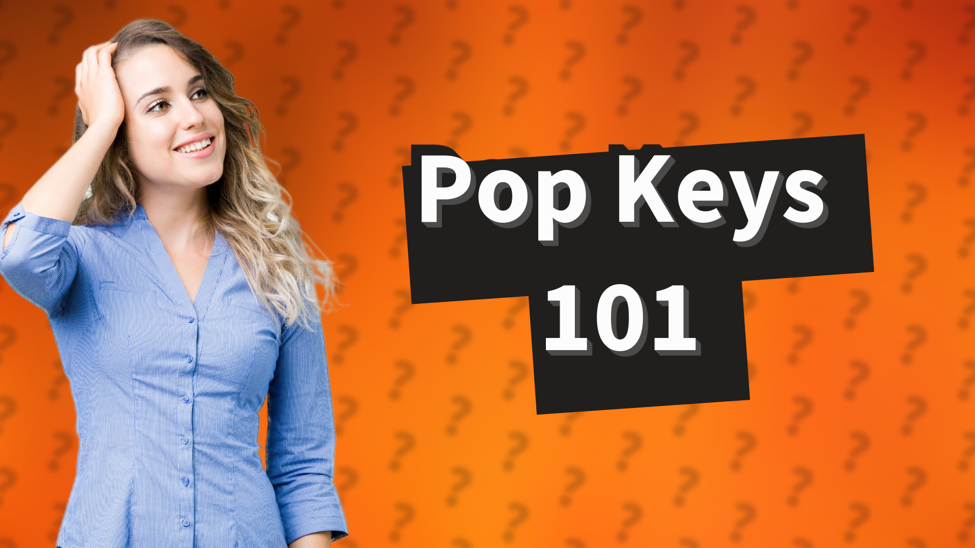 Pop Keys 101