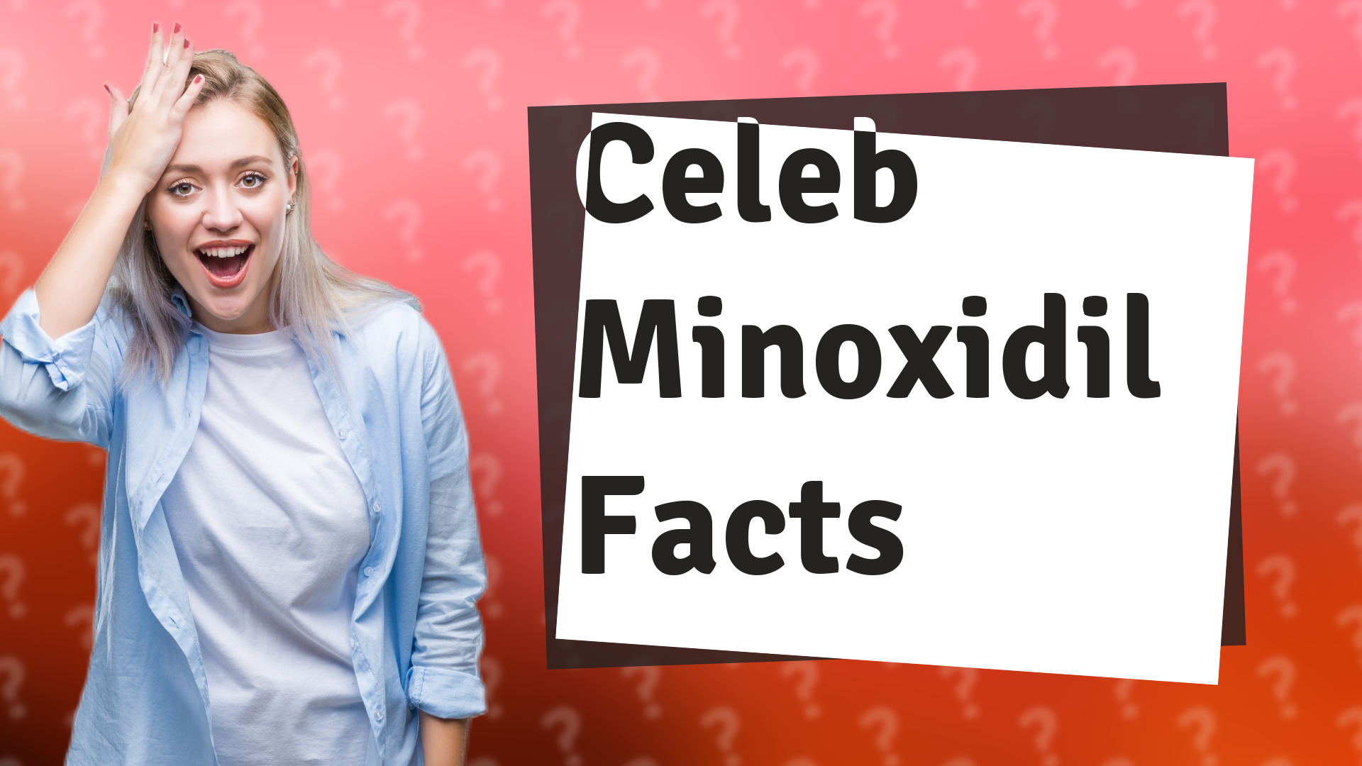 Celeb Minoxidil Facts