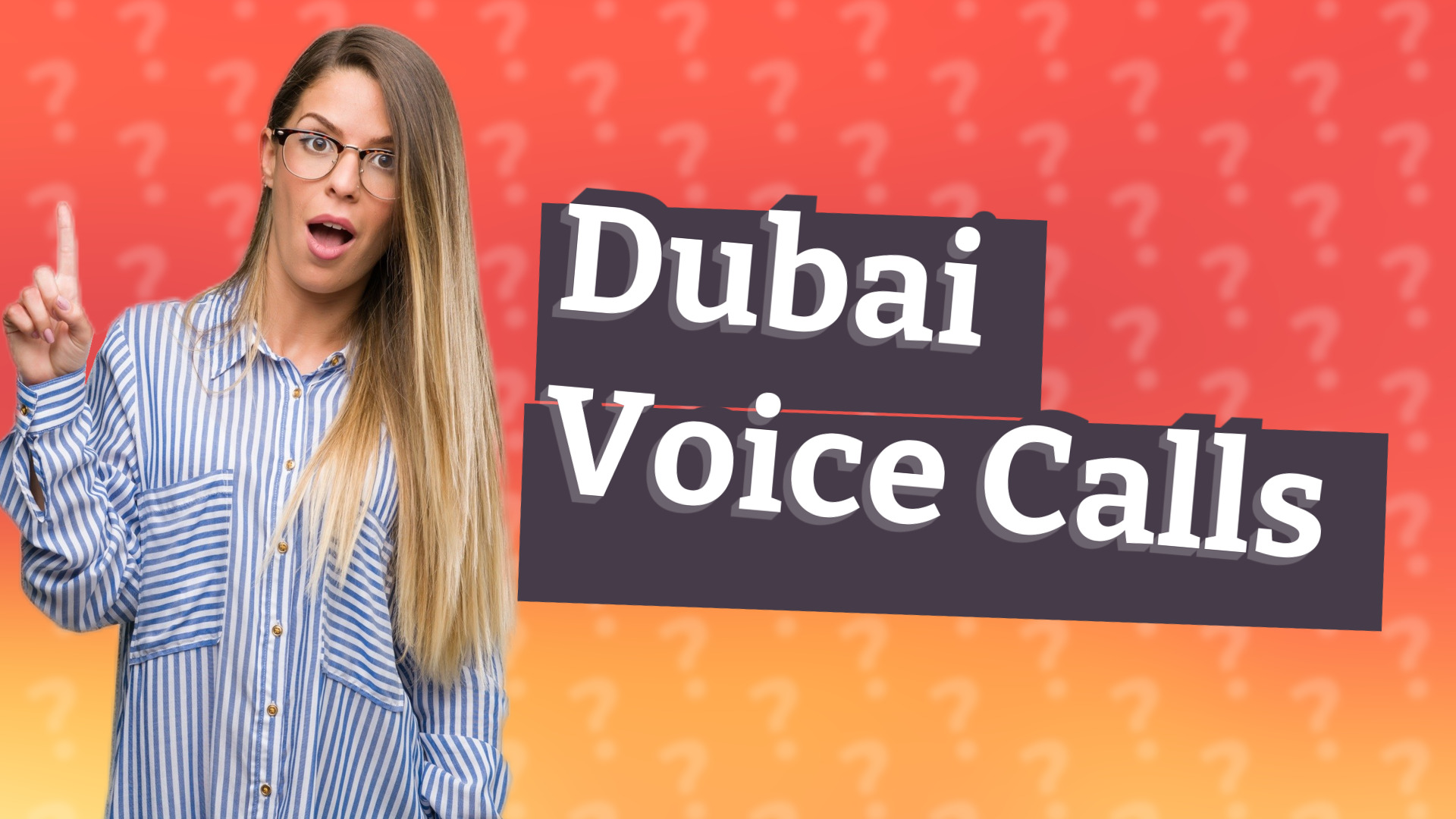 Dubai Voice Calls