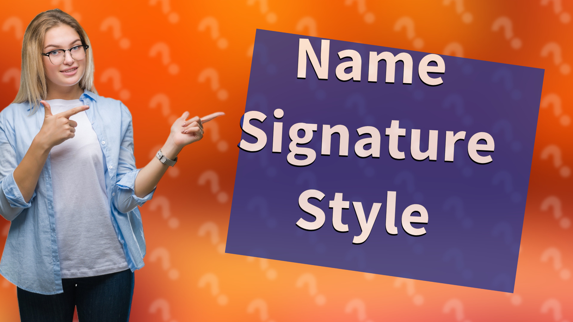 Name Signature Style