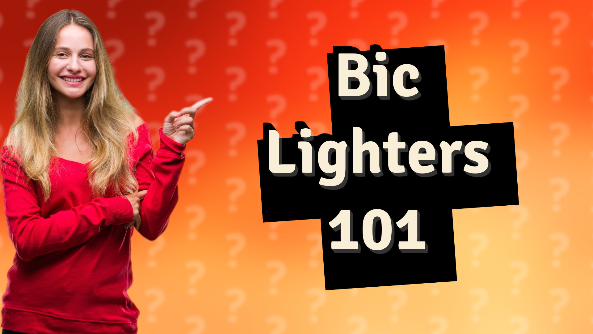 Bic Lighters 101