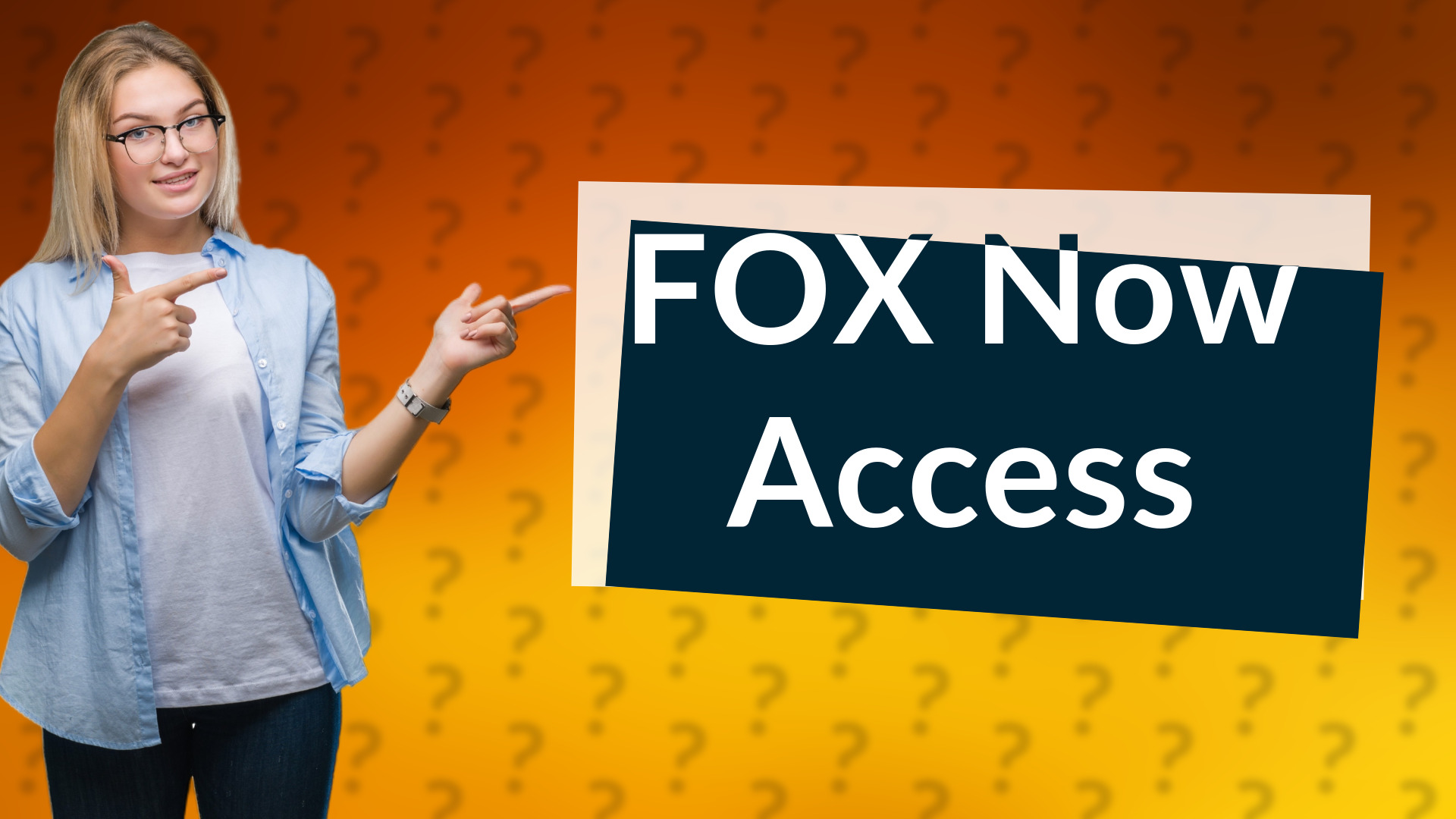 FOX Now Access