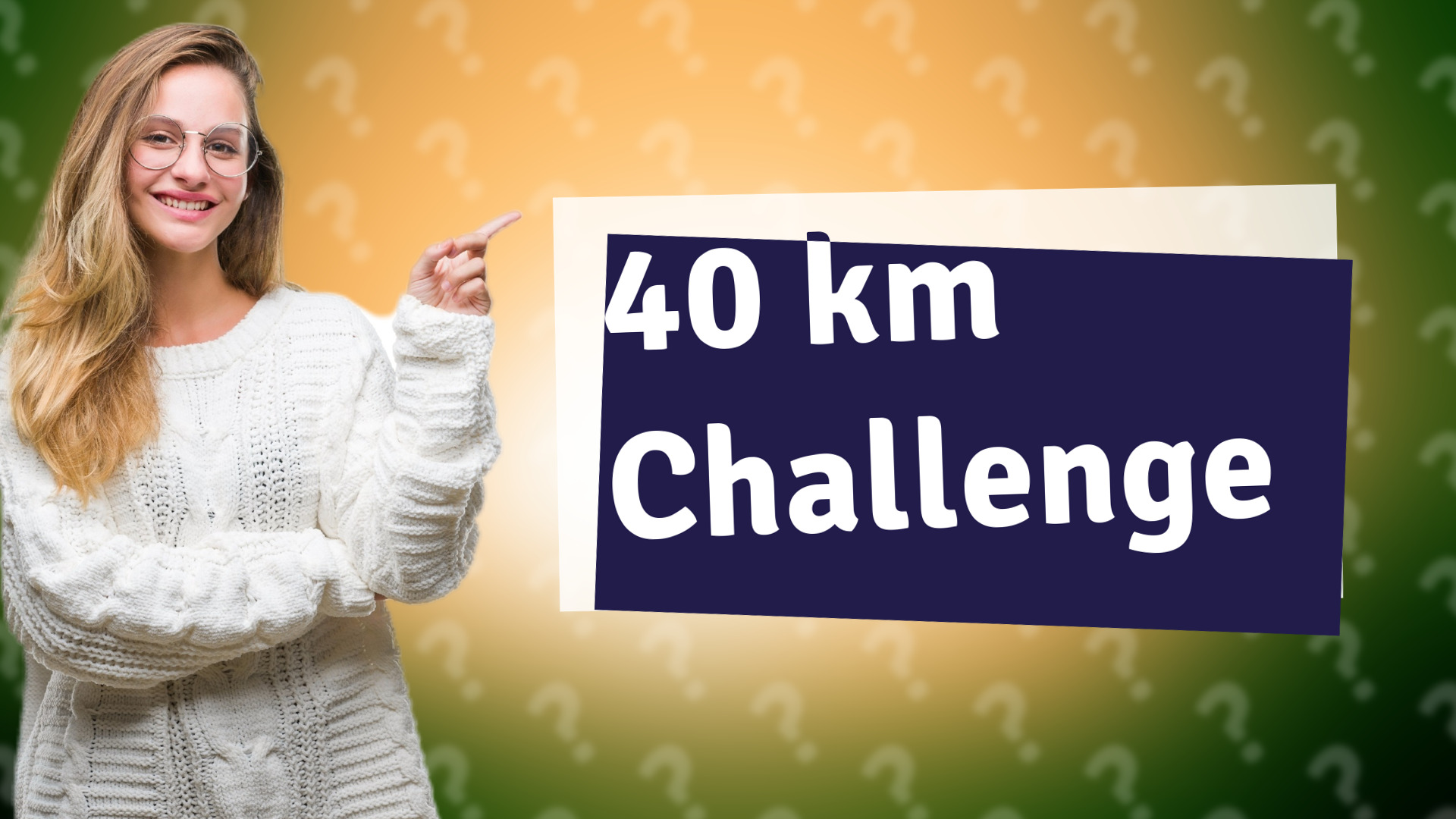 40 km Challenge
