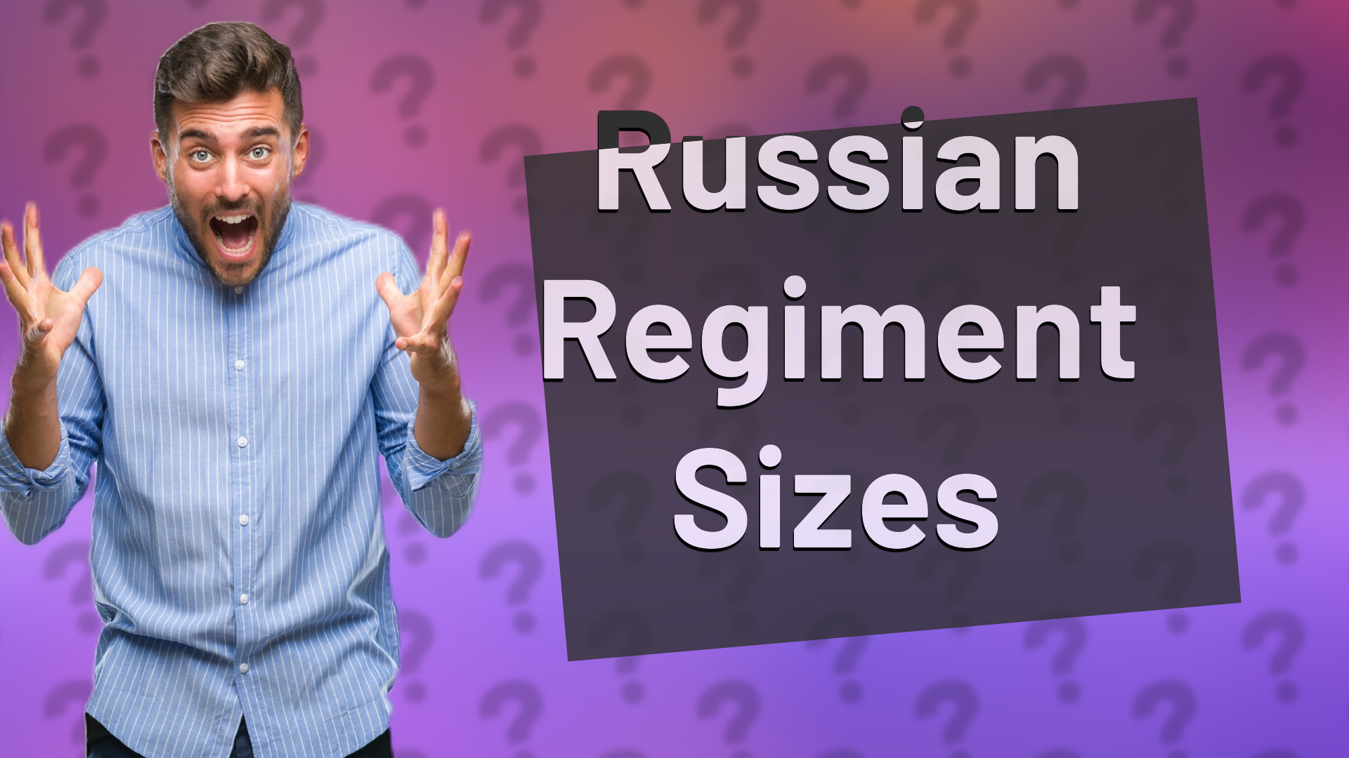 Russian Regiment Sizes
