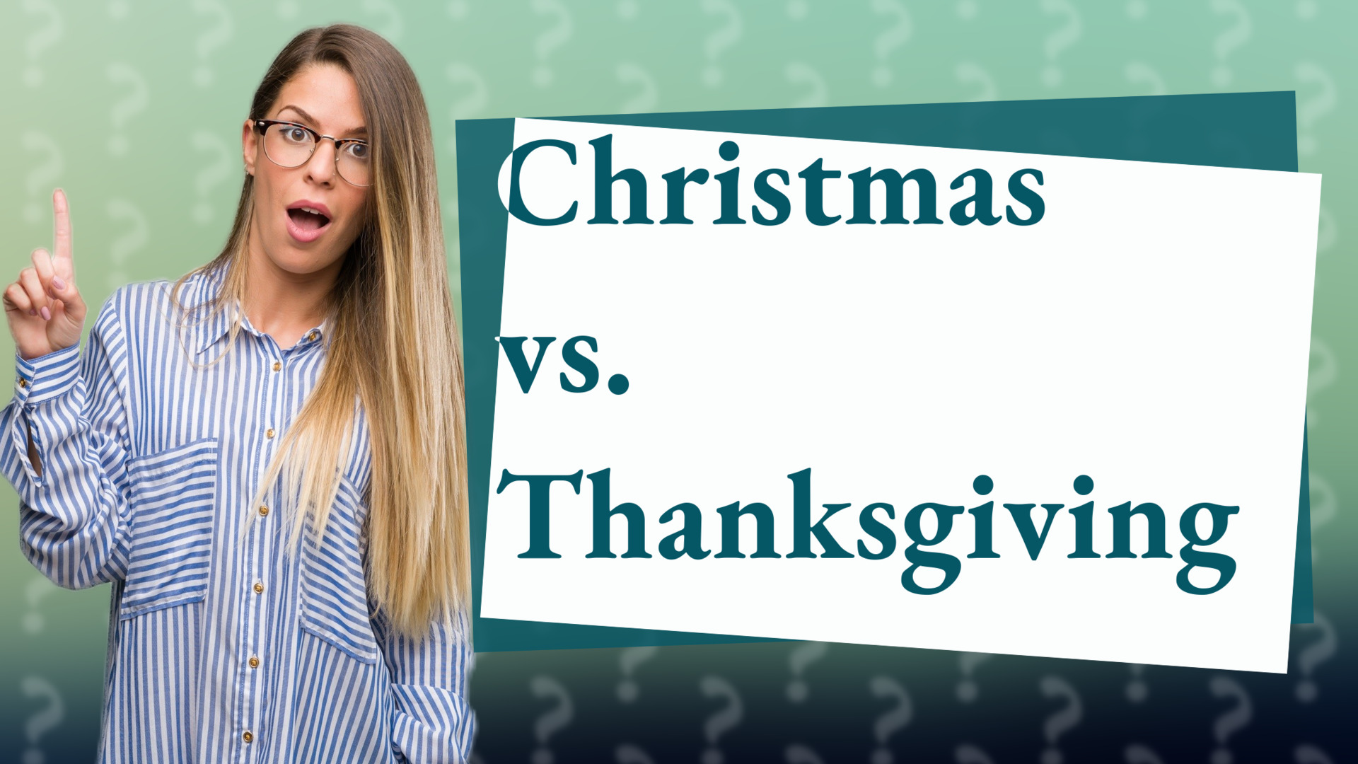 Christmas vs. Thanksgiving