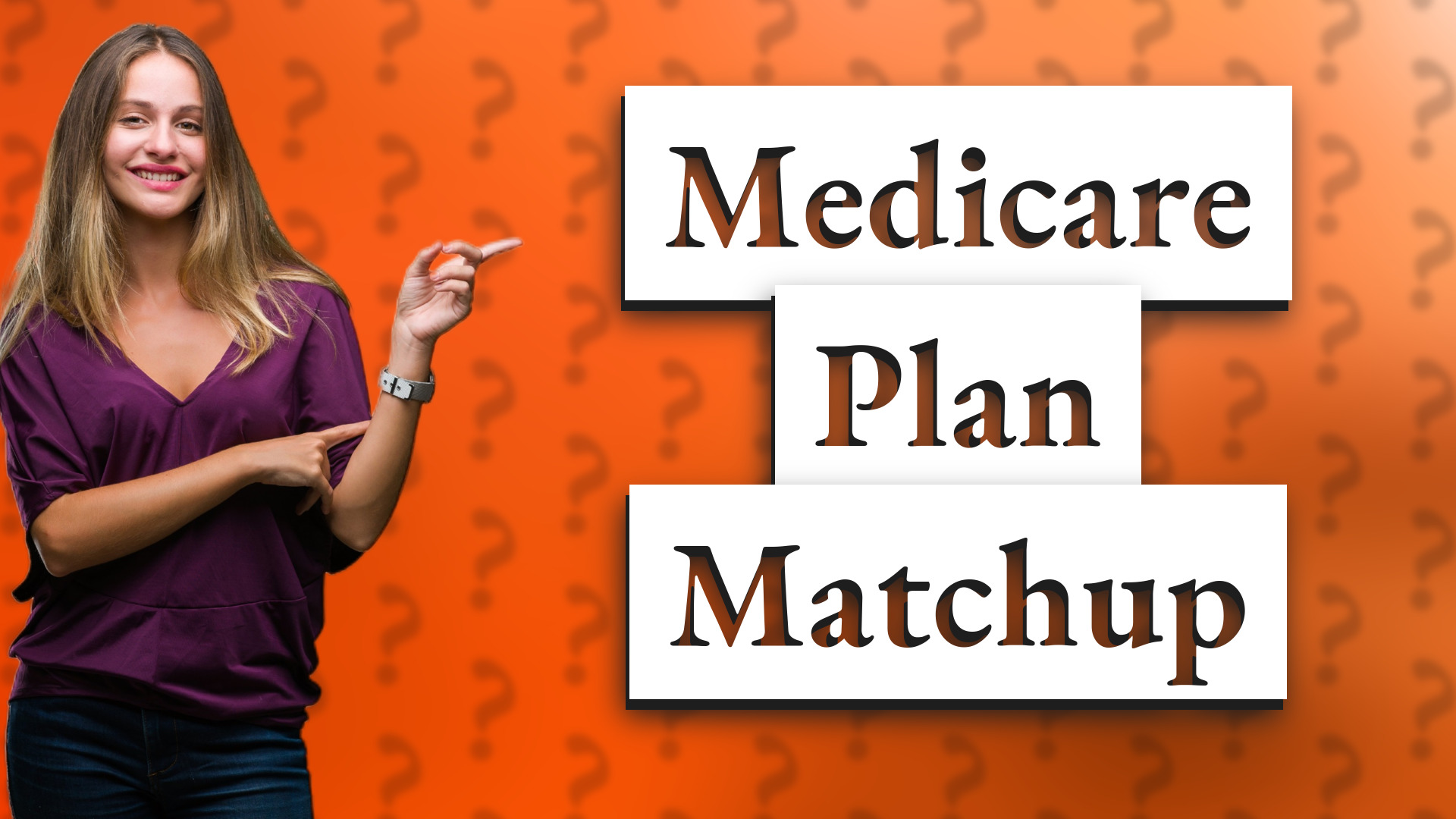 Medicare Plan Matchup