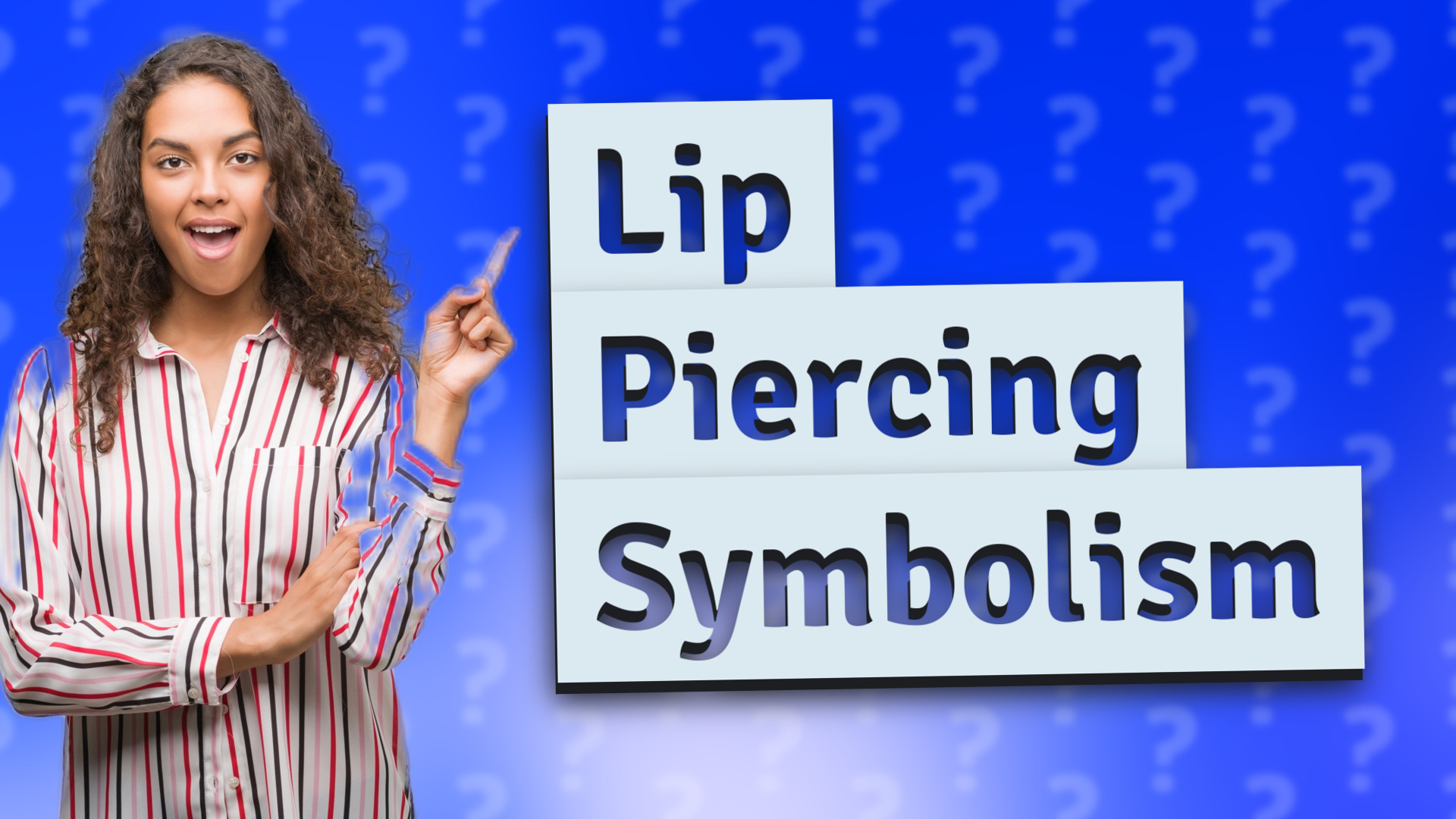 Lip Piercing Symbolism