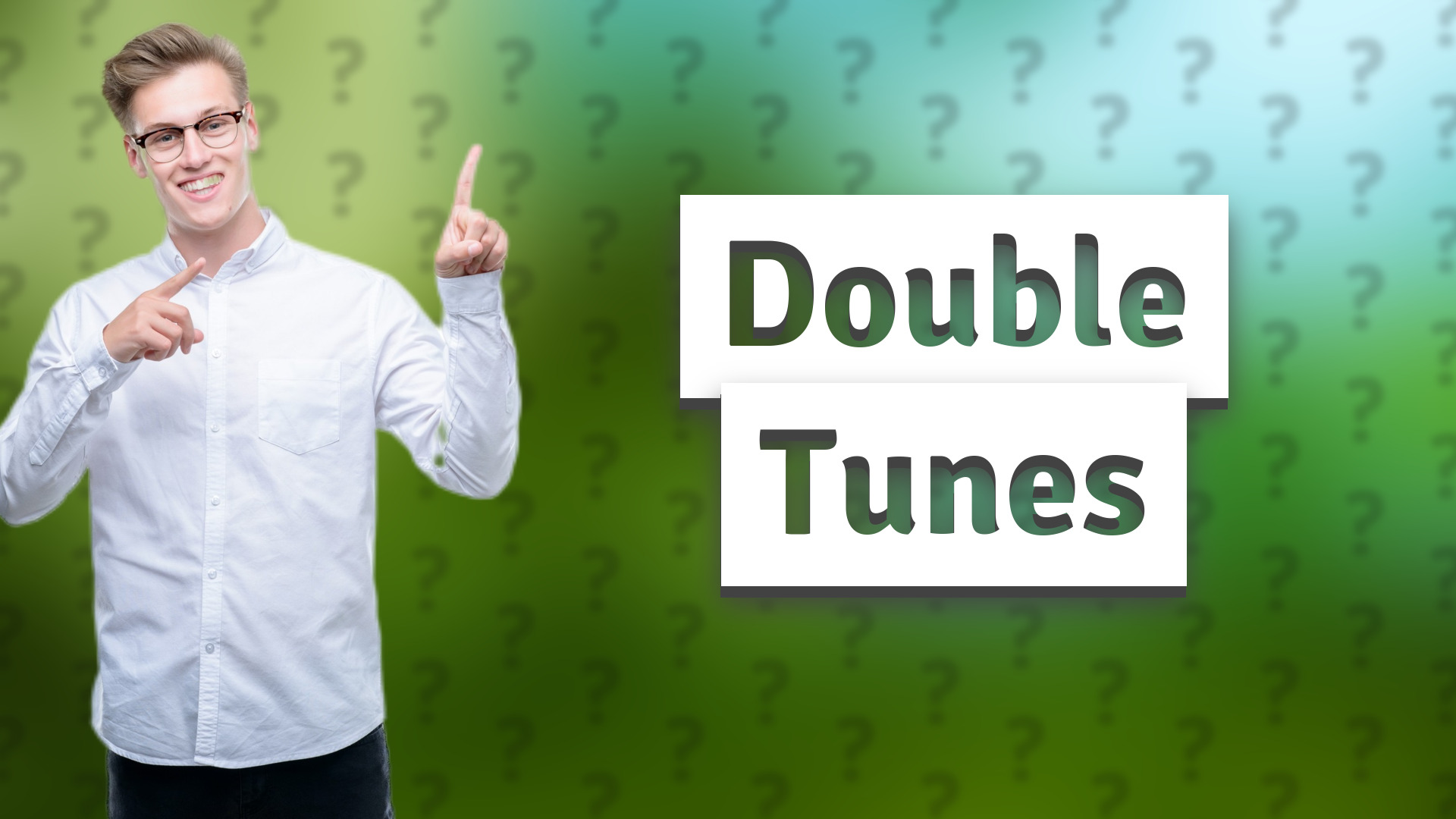 Double Tunes