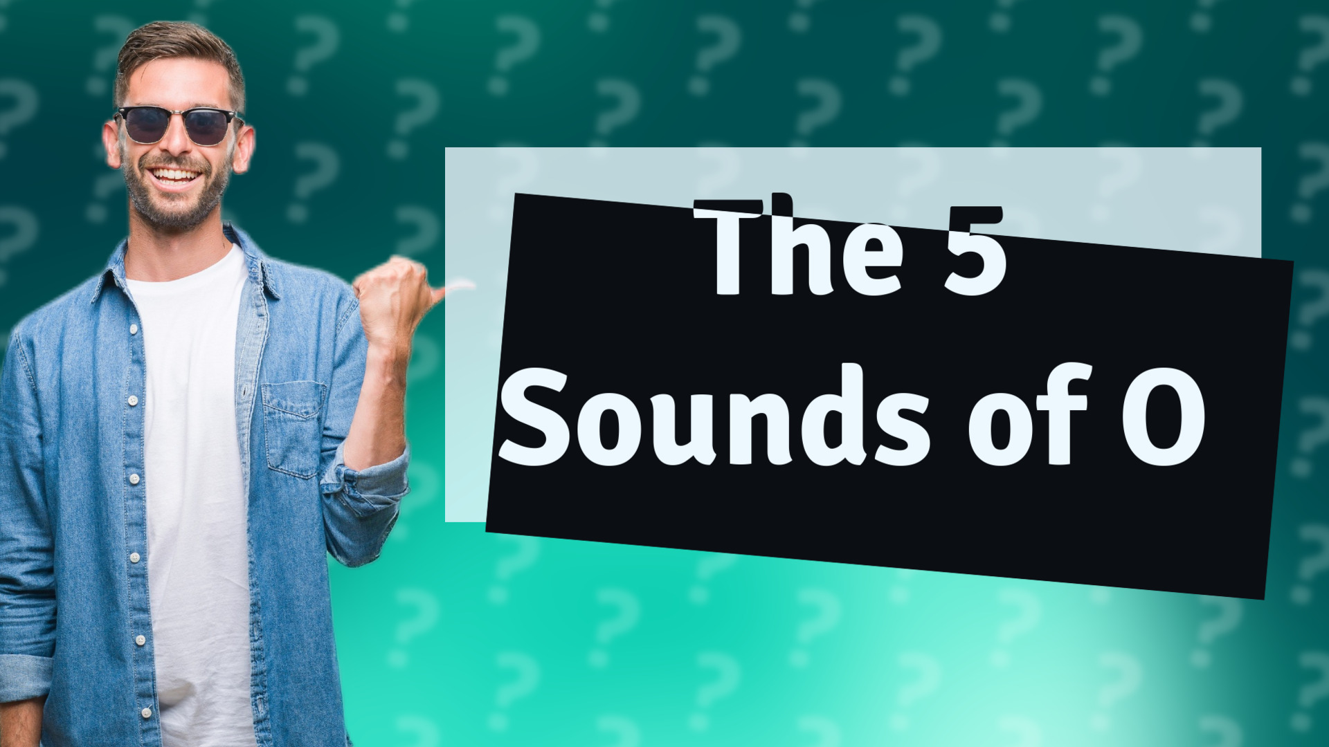 The 5 Sounds of O