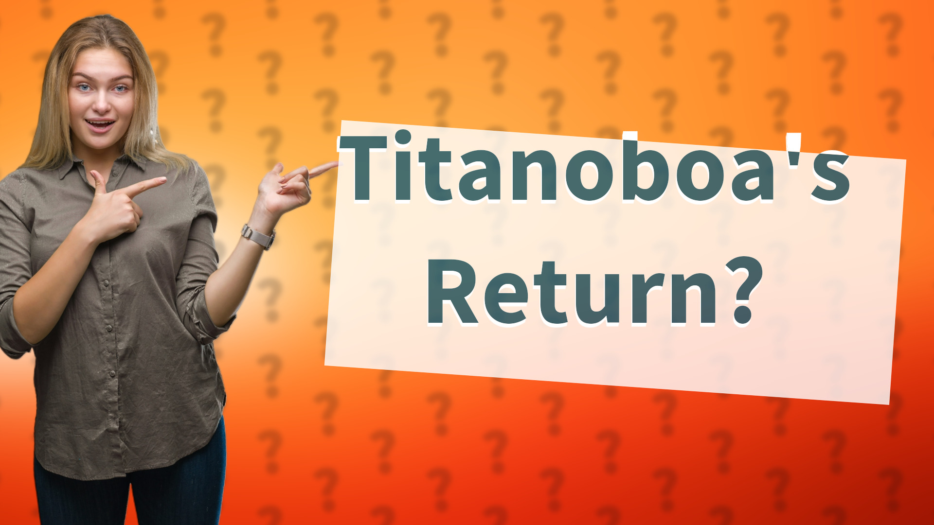 Titanoboa's Return?
