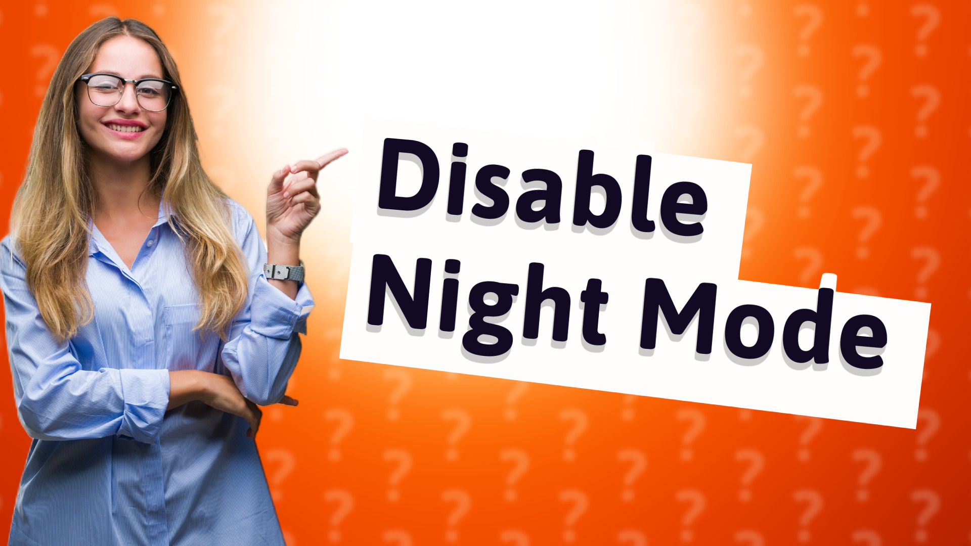 Disable Night Mode