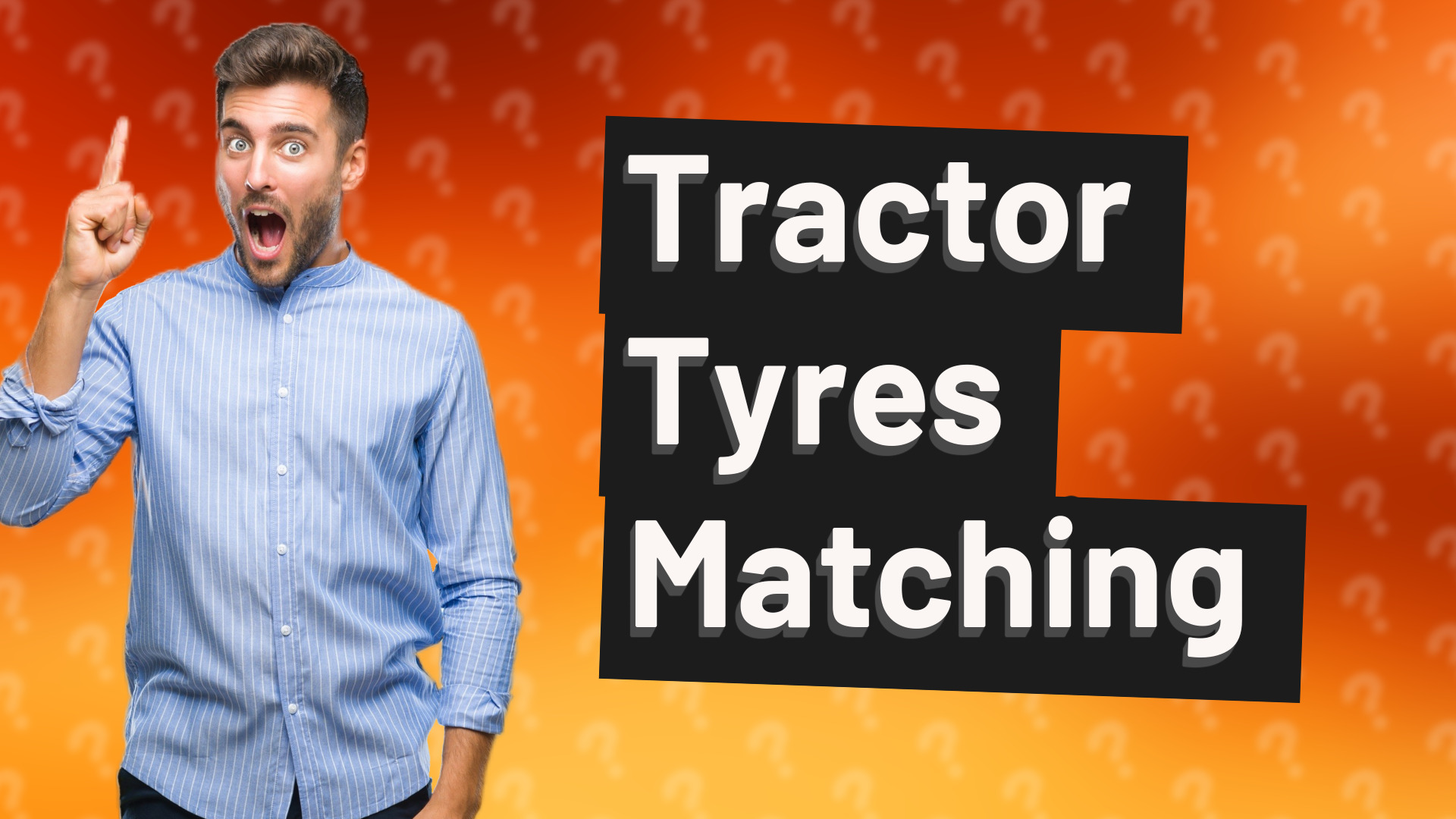 Tractor Tyres Matching