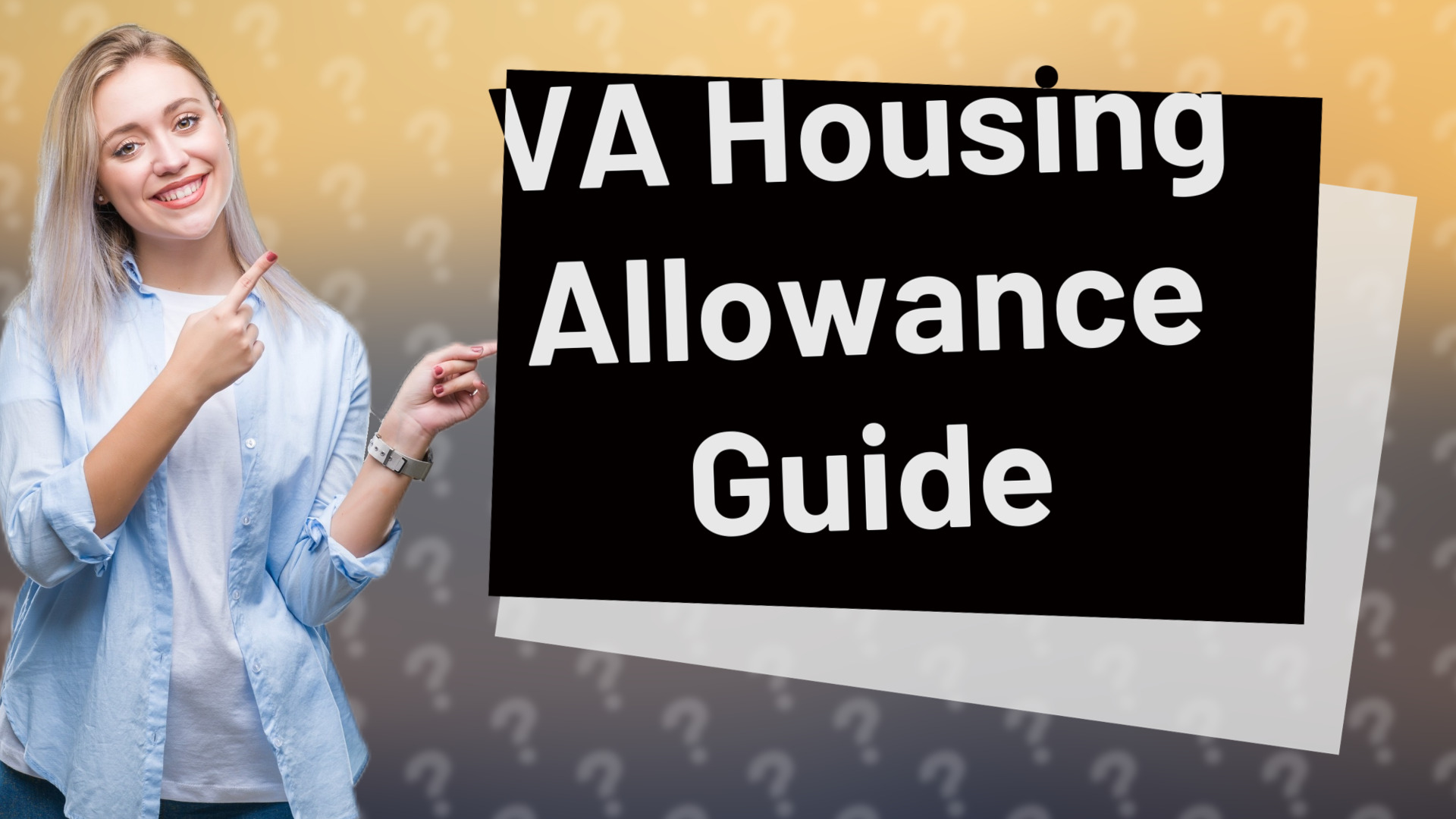 VA Housing Allowance Guide