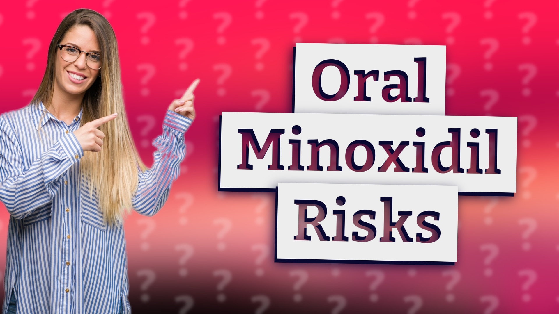 Oral Minoxidil Risks