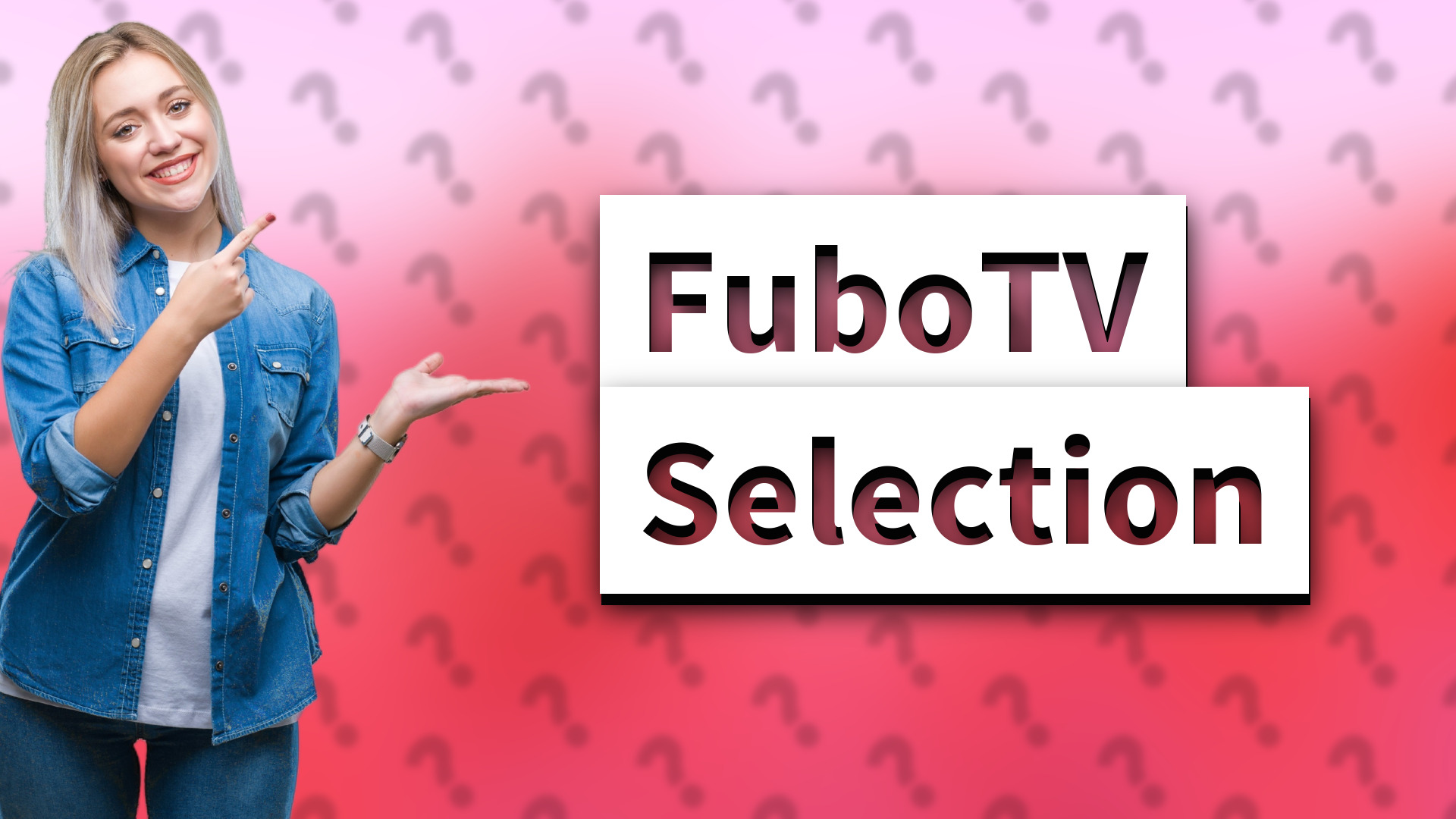 FuboTV Selection