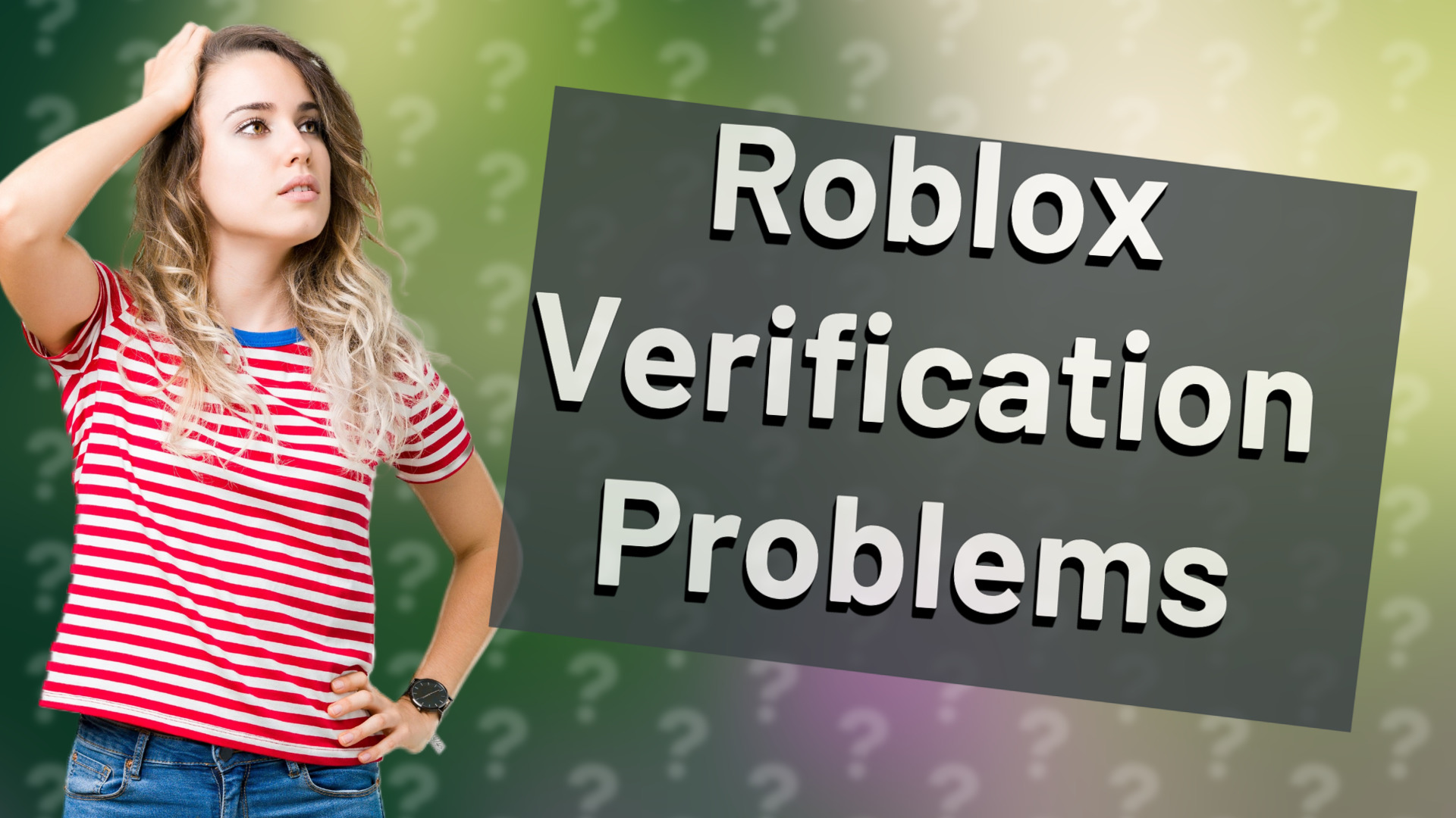 Roblox Verification Problems