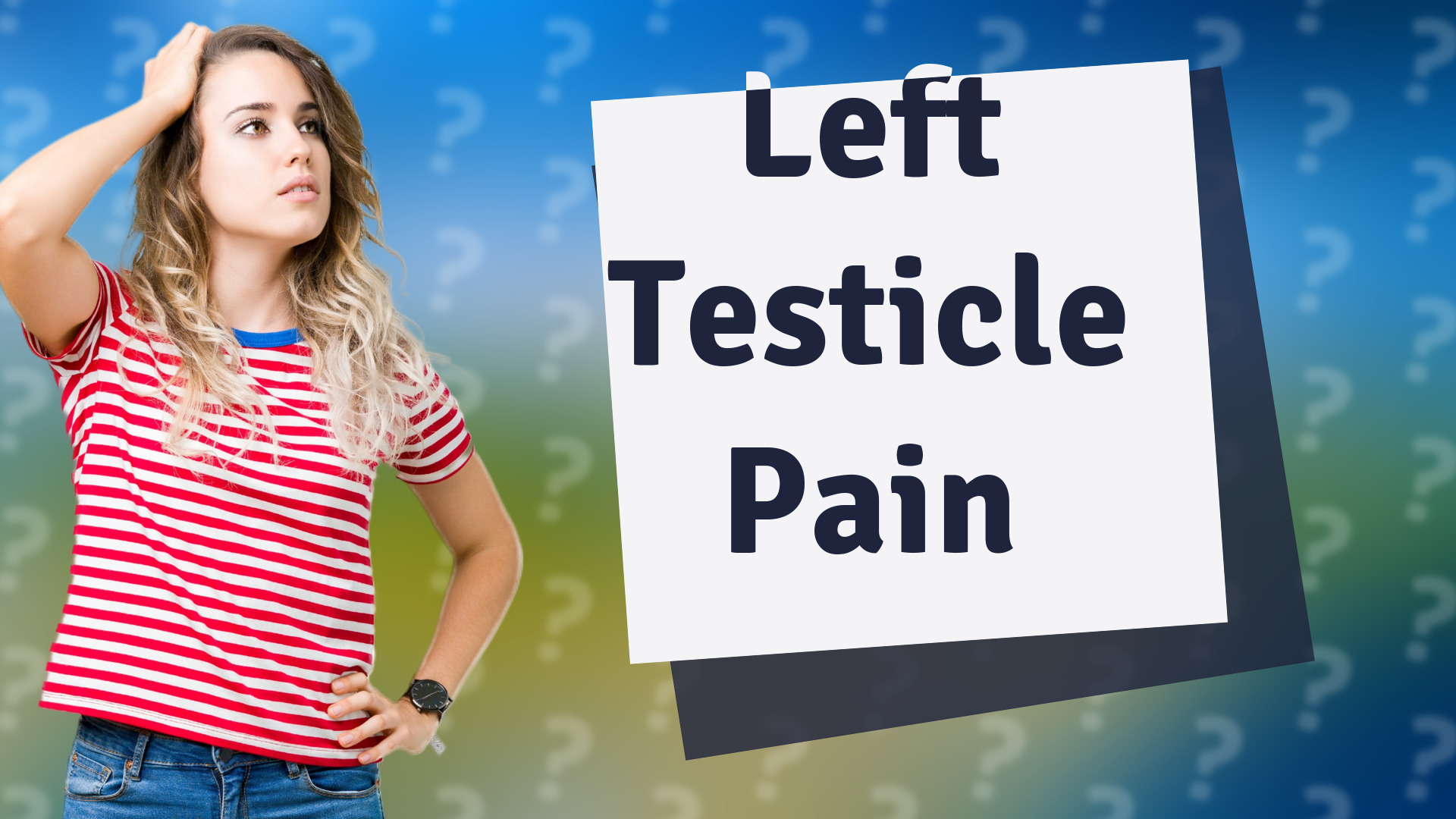 Left Testicle Pain