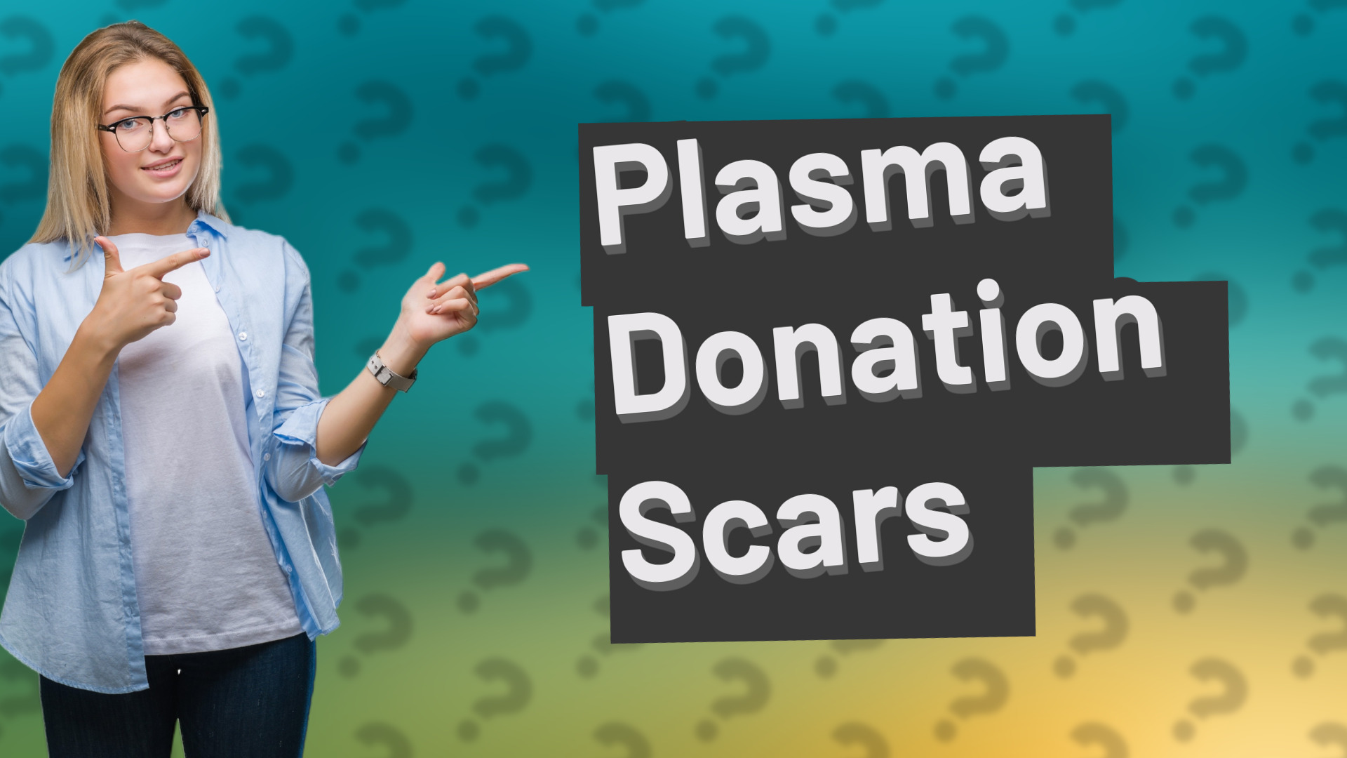 Plasma Donation Scars