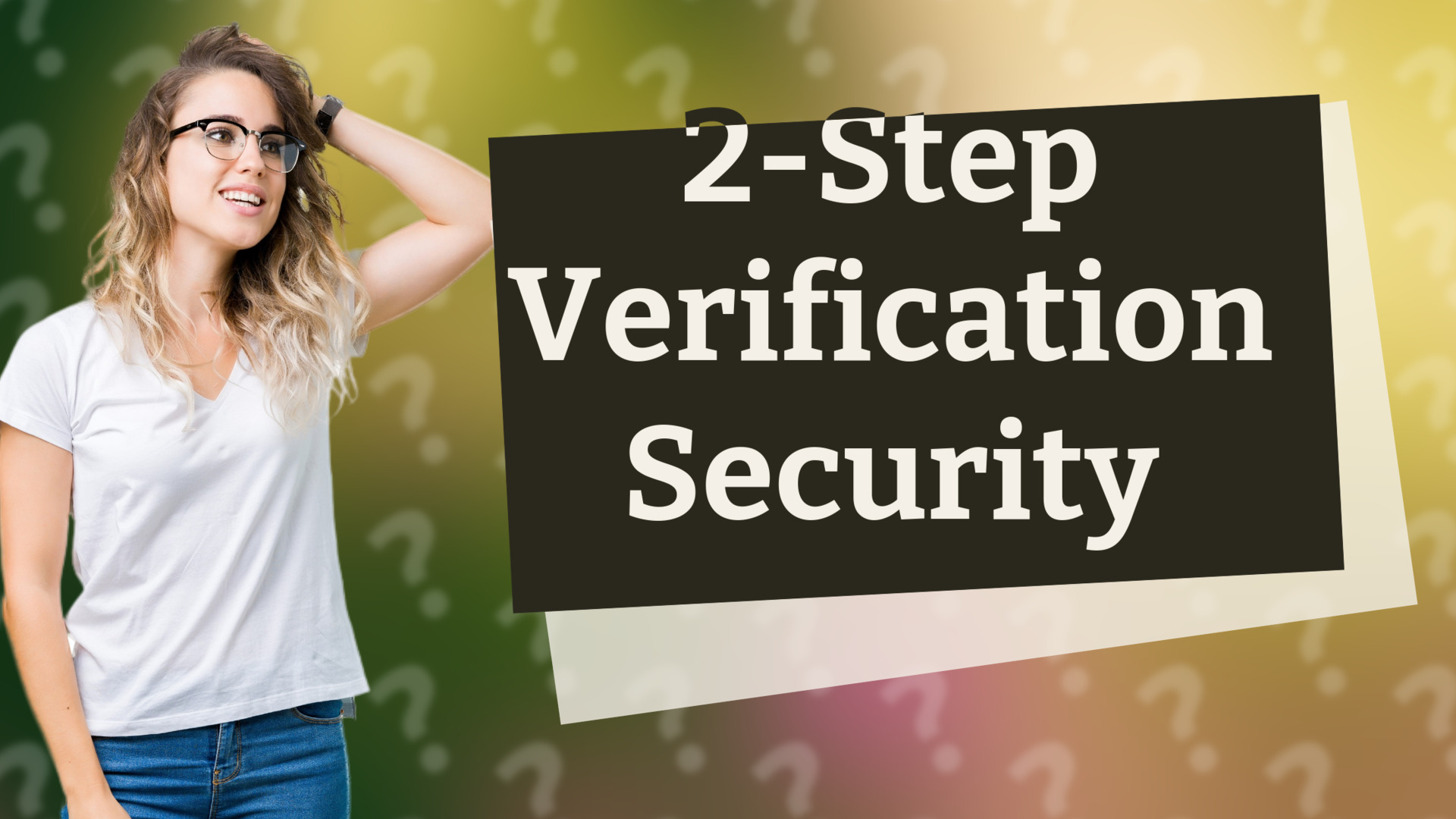 2-Step Verification Security
