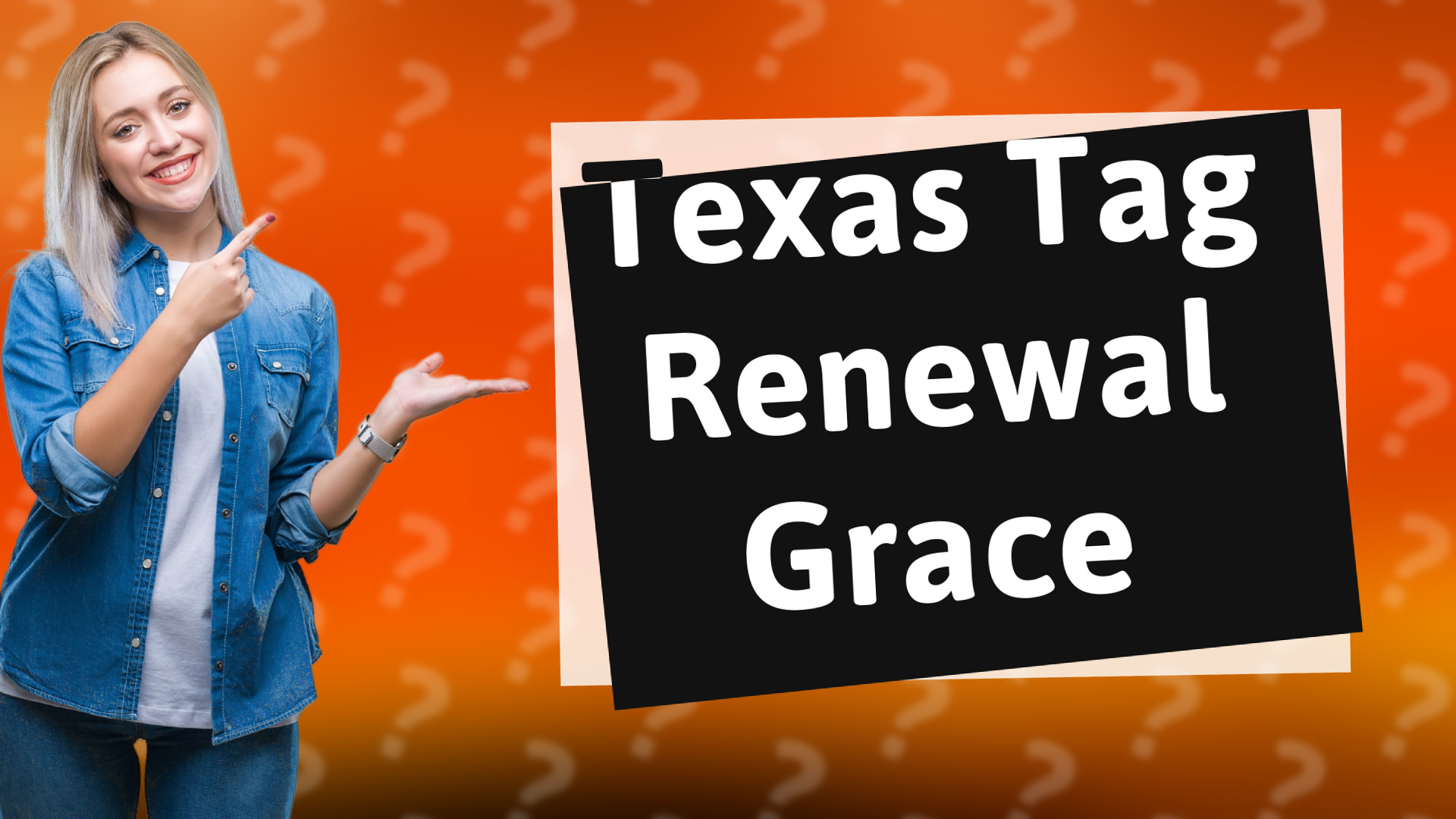 Texas Tag Renewal Grace