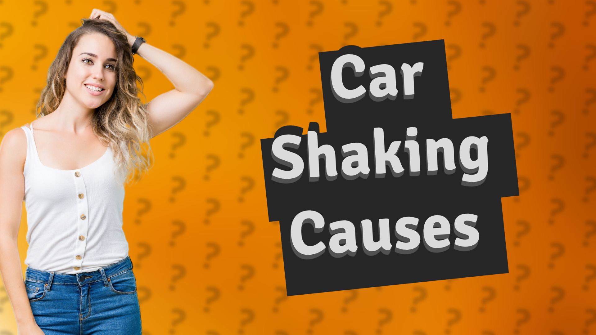 Car Shaking Causes