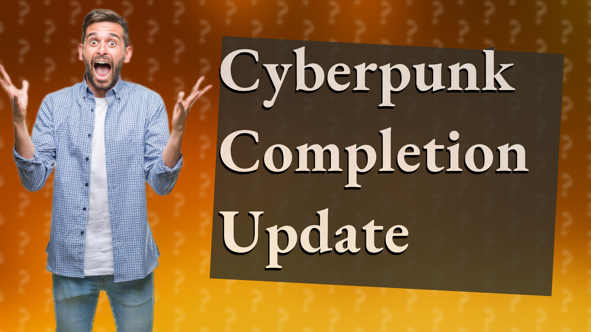 Cyberpunk Completion Update