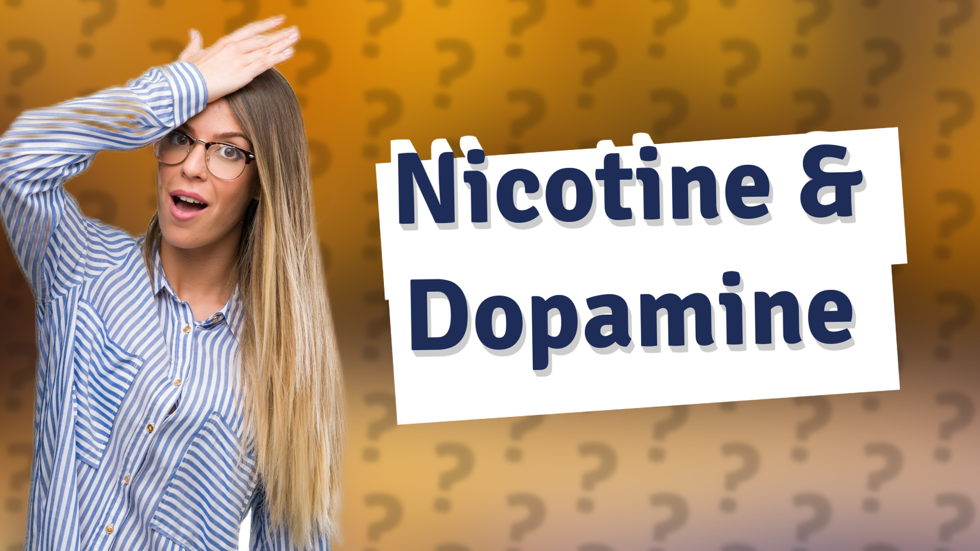 Nicotine & Dopamine