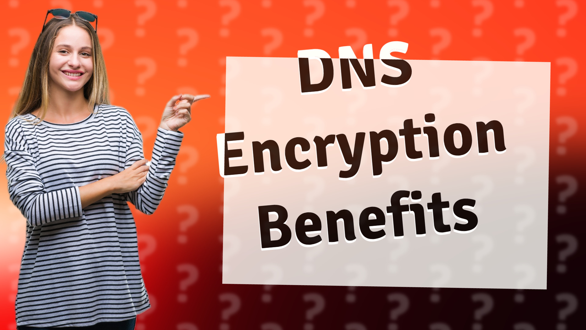 DNS Encryption Benefits