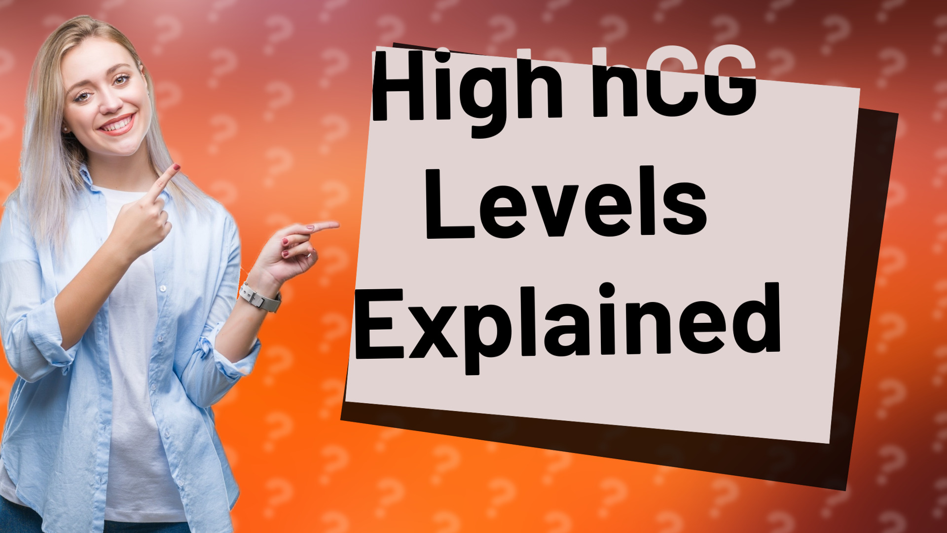 High hCG Levels Explained