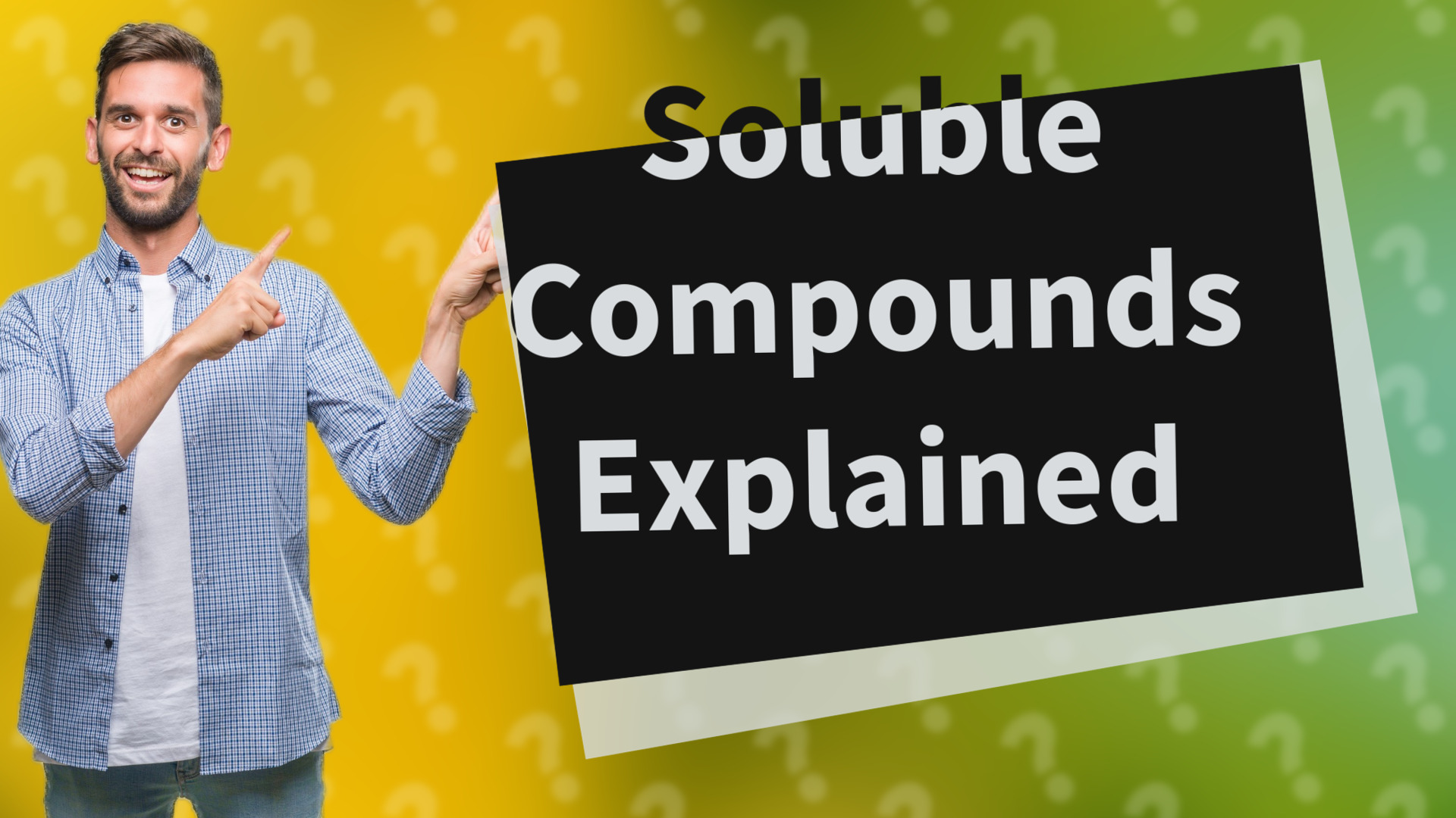 Soluble Compounds Explained