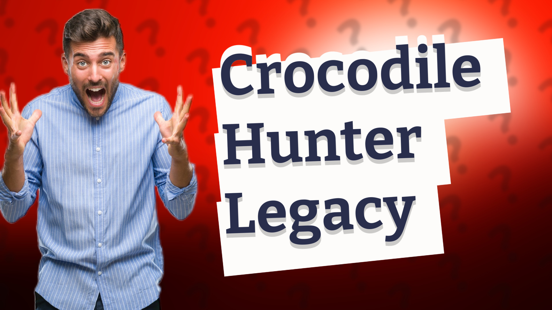 Crocodile Hunter Legacy