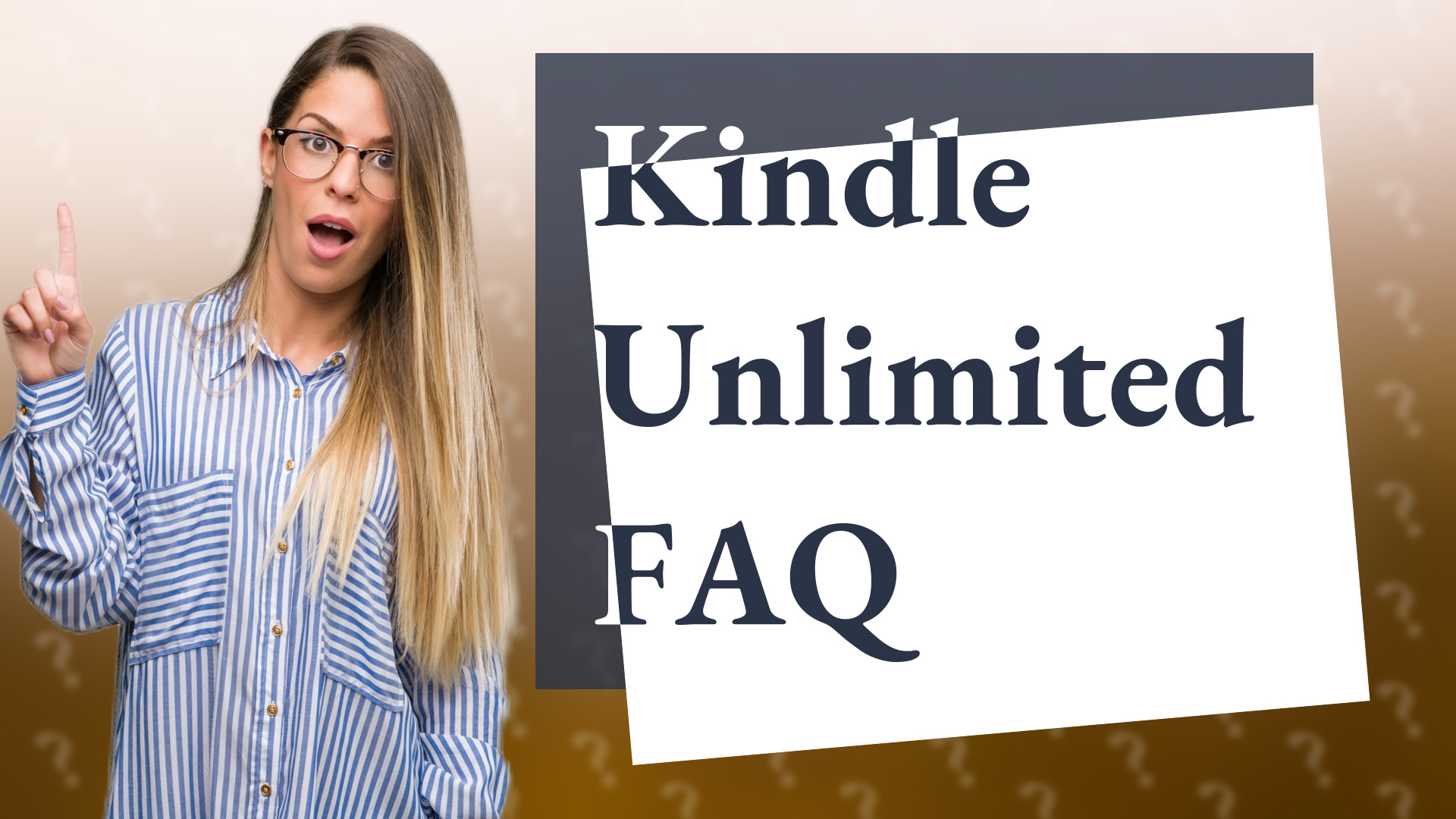 Kindle Unlimited FAQ