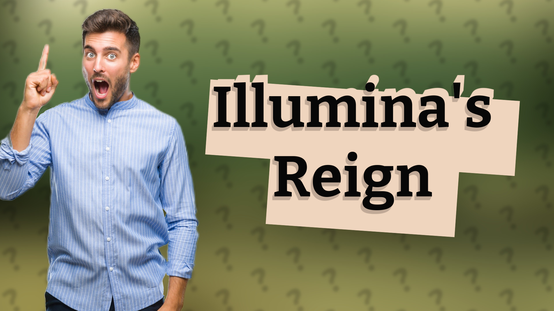 Illumina's Reign