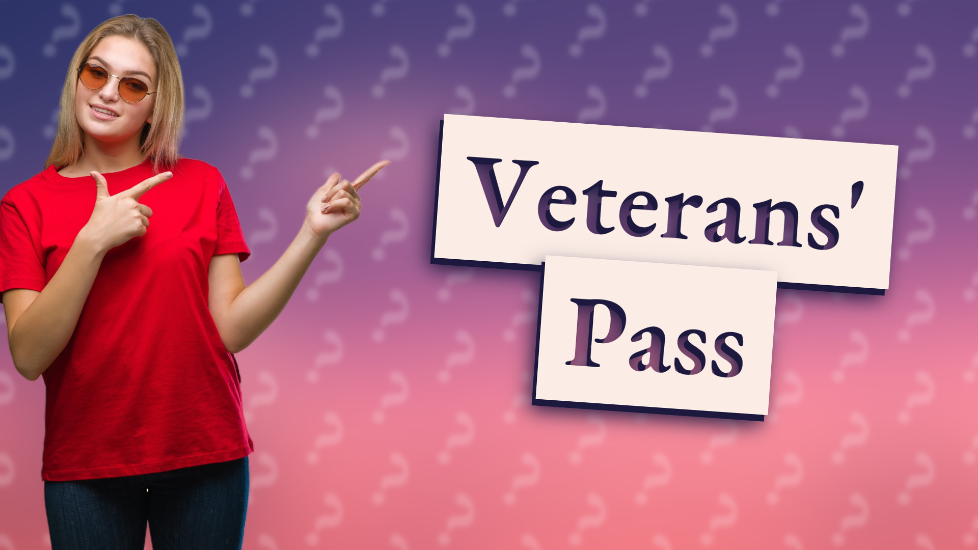 Veterans' Pass