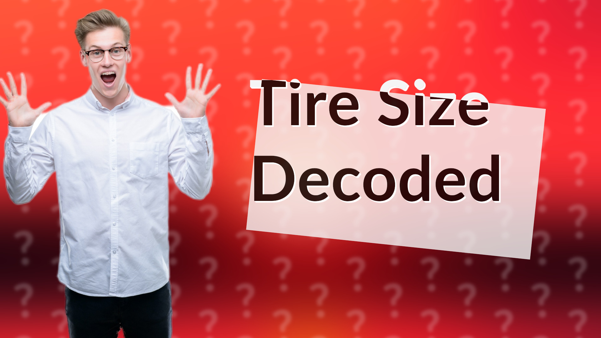Tire Size Decoded
