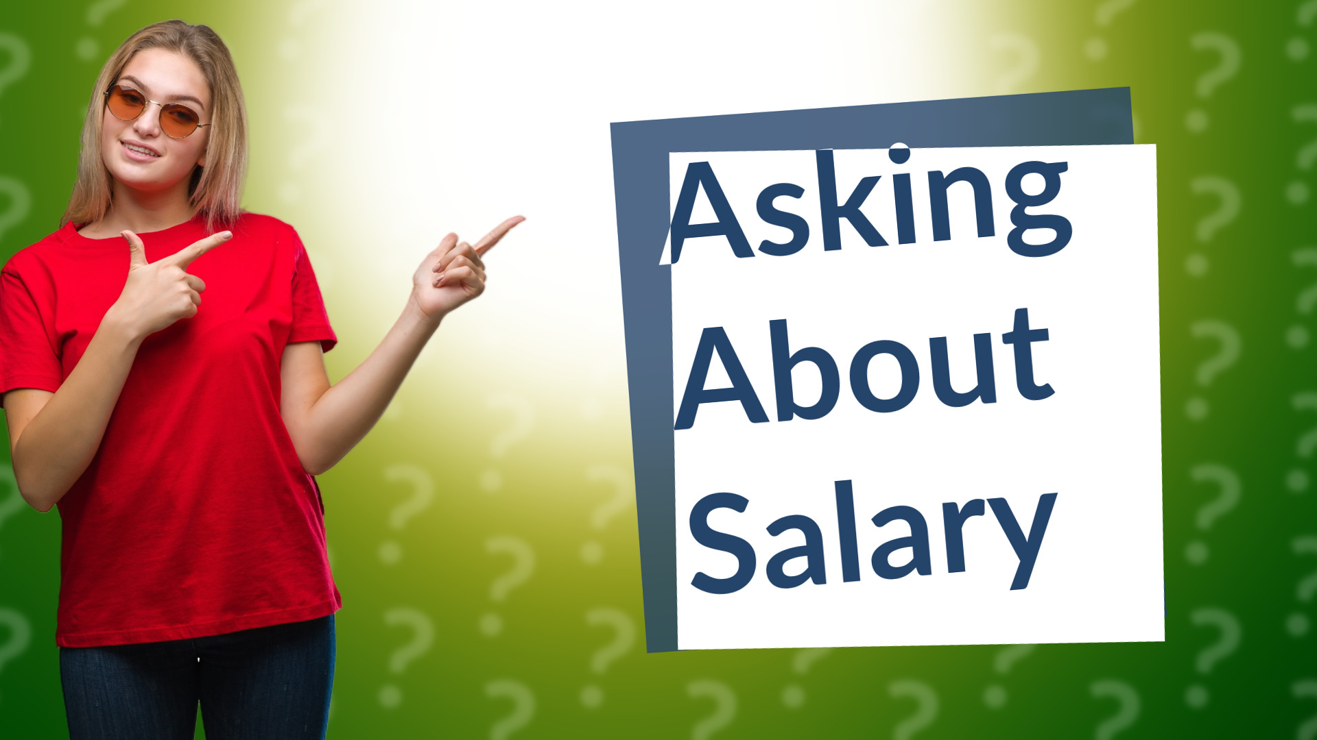 Asking About Salary