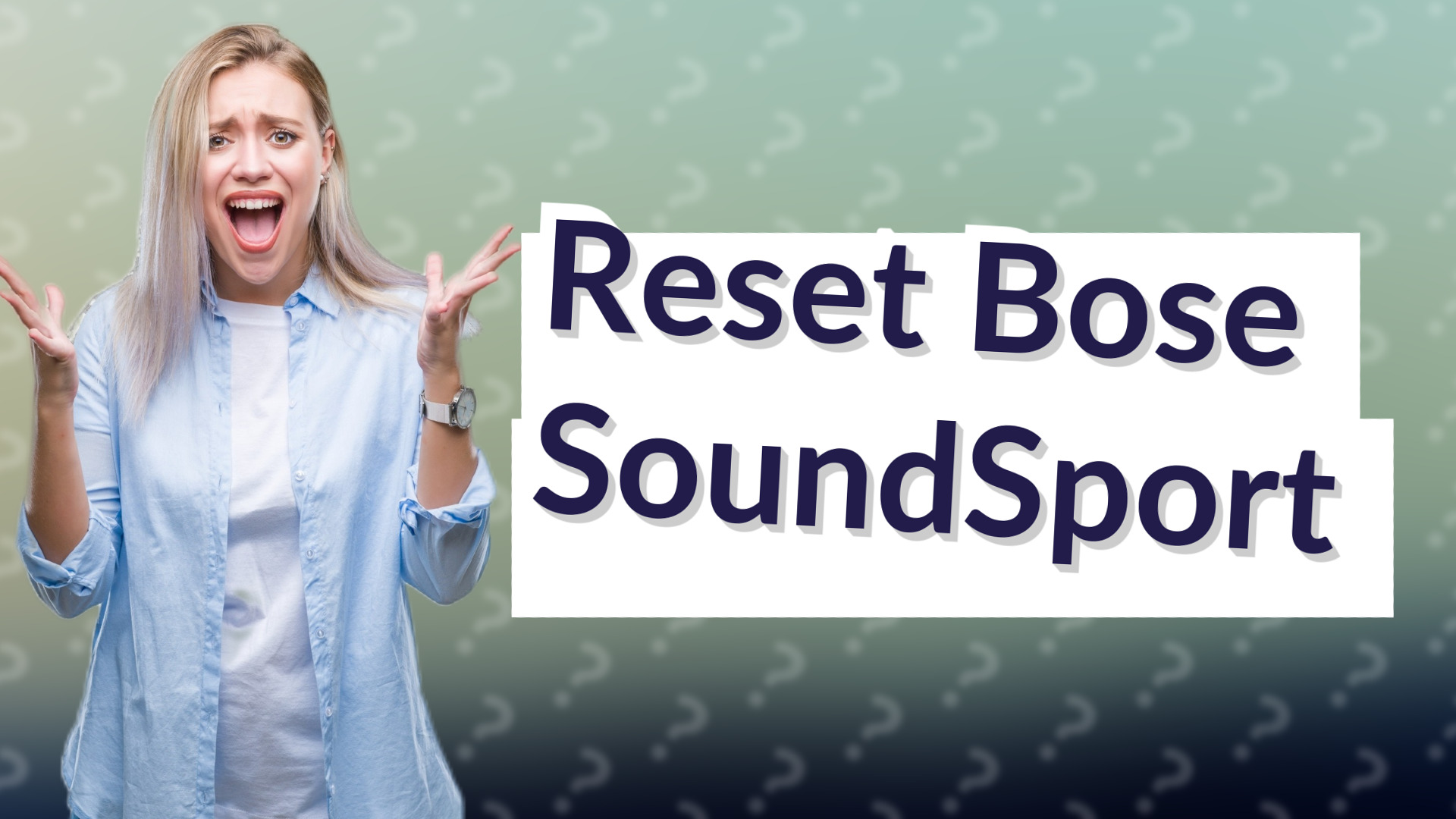Reset Bose SoundSport