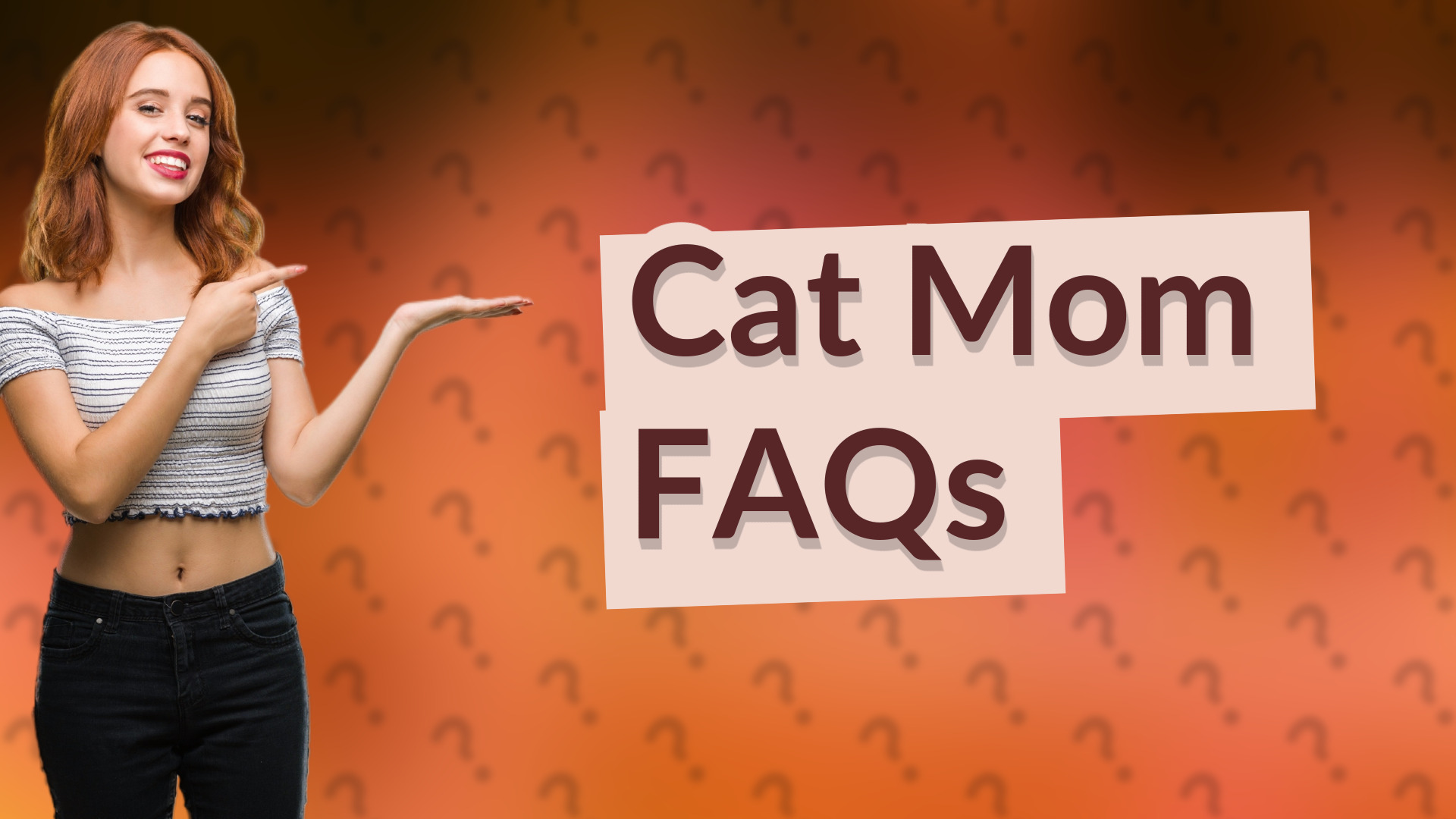 Cat Mom FAQs