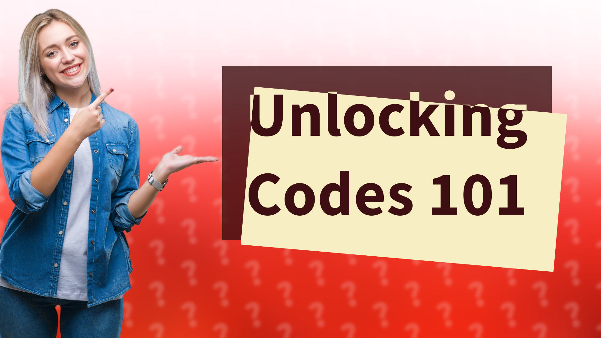Unlocking Codes 101