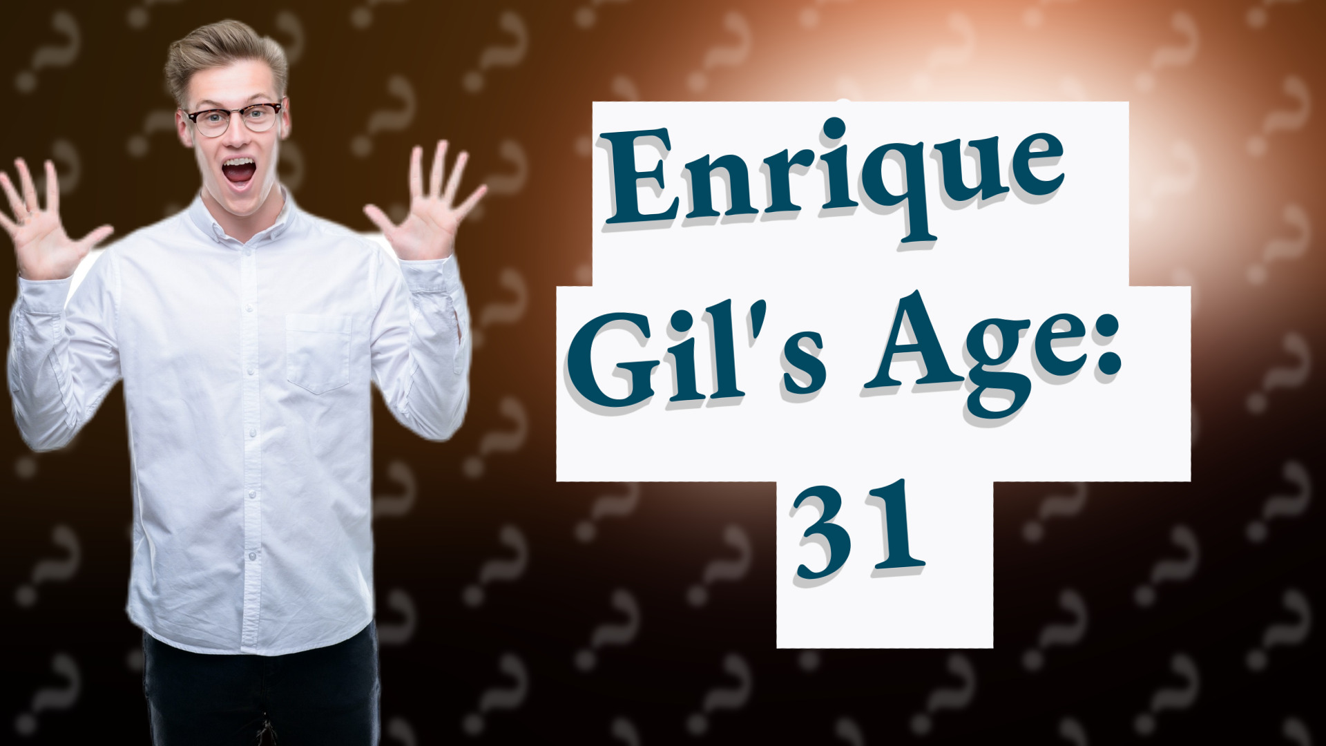 Enrique Gil's Age: 31