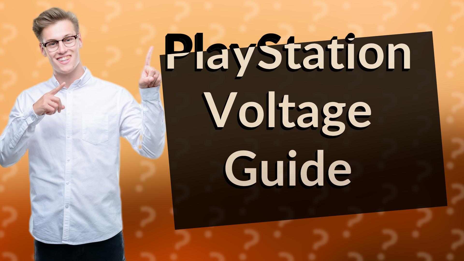 PlayStation Voltage Guide