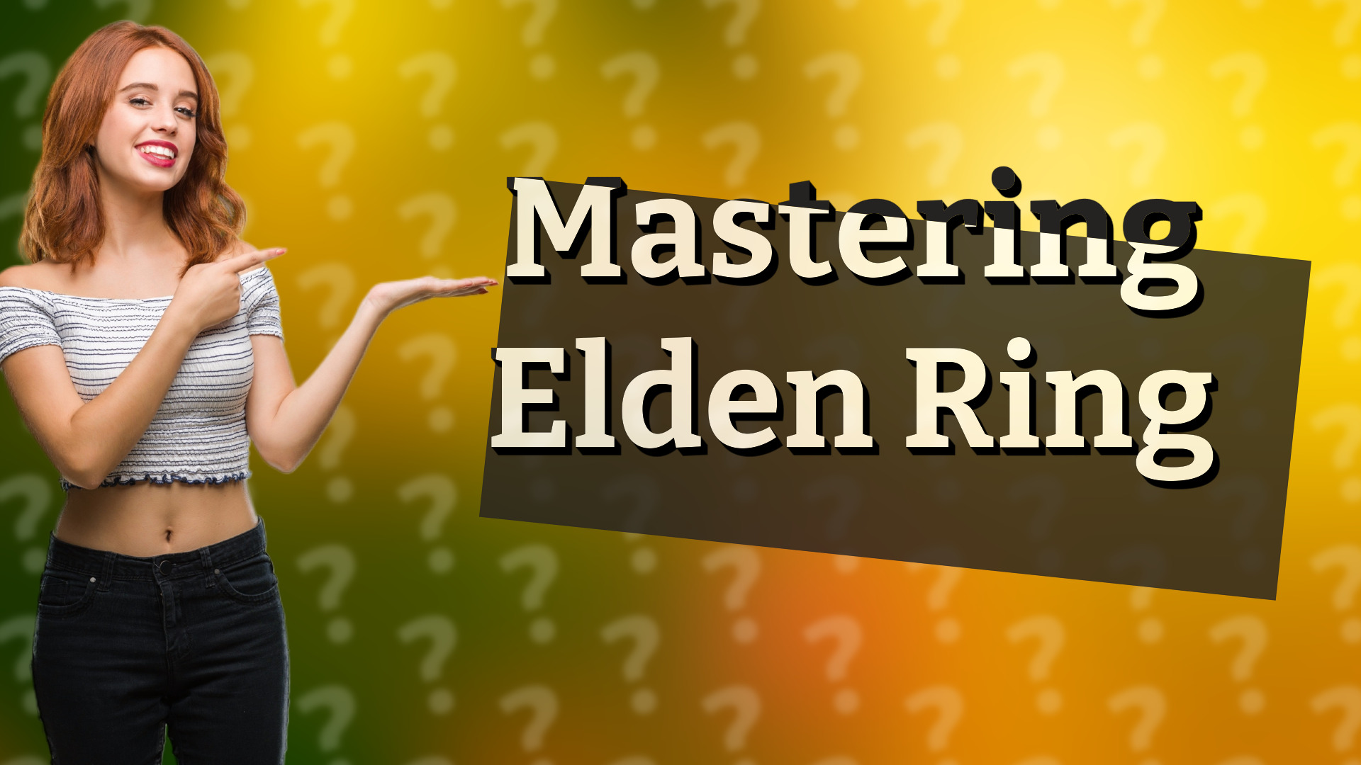 Mastering Elden Ring
