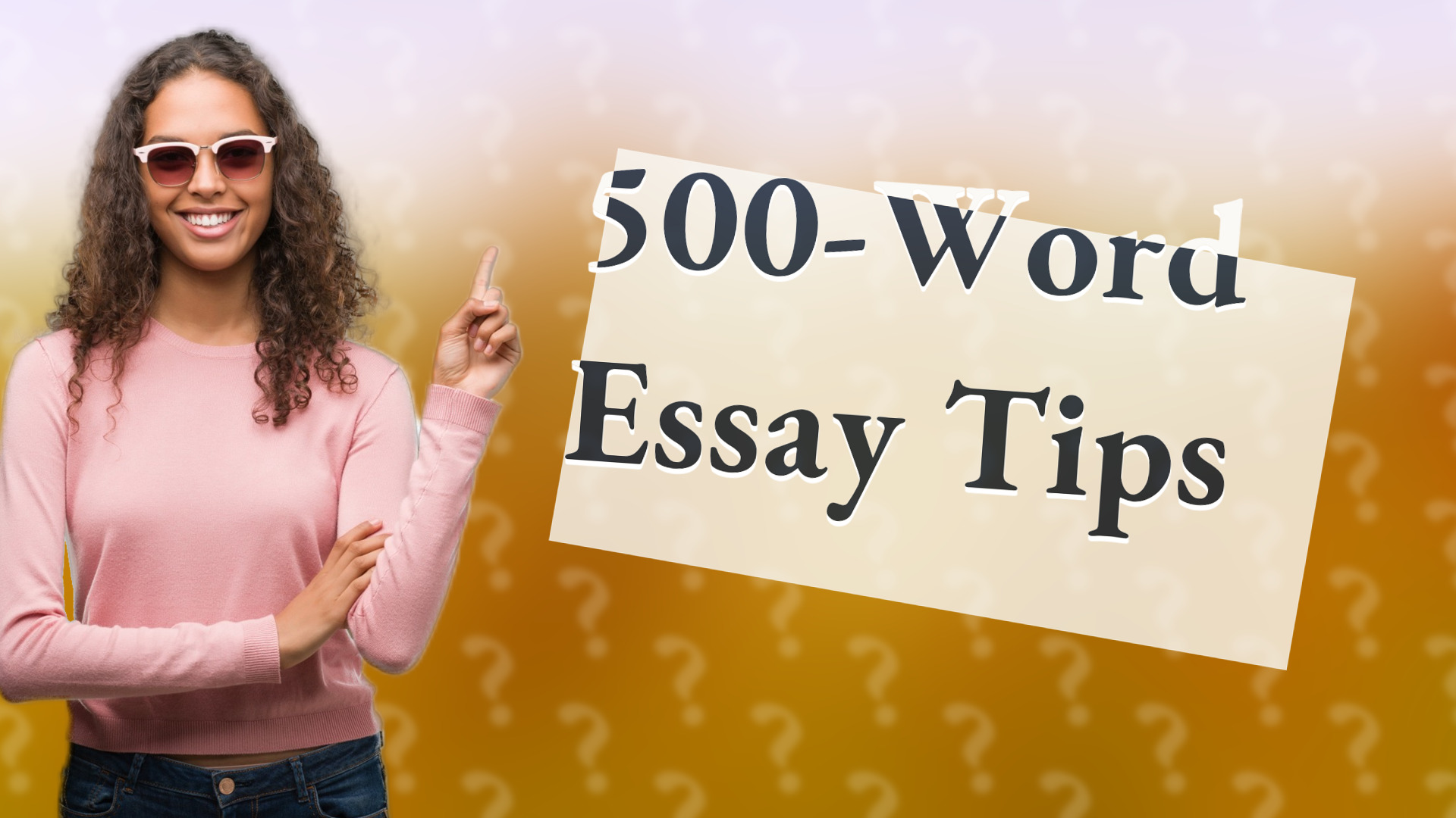500-Word Essay Tips