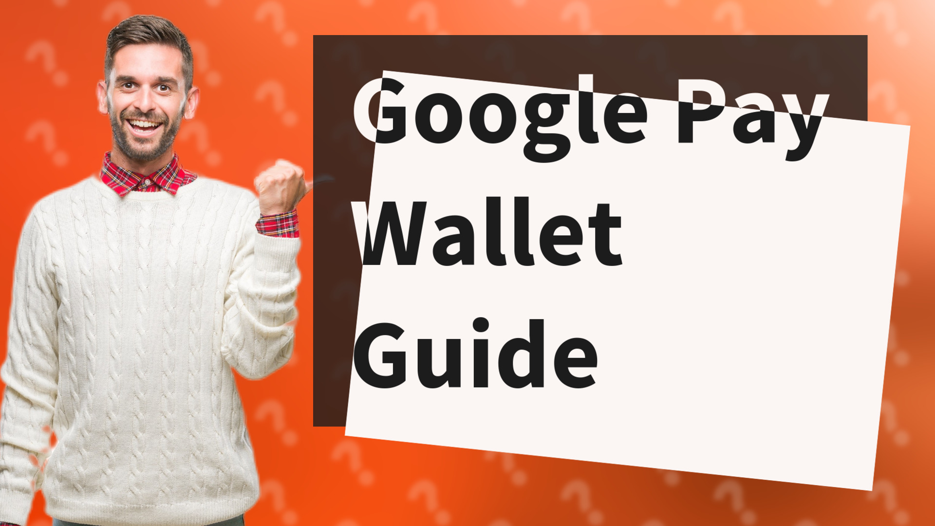 Google Pay Wallet Guide