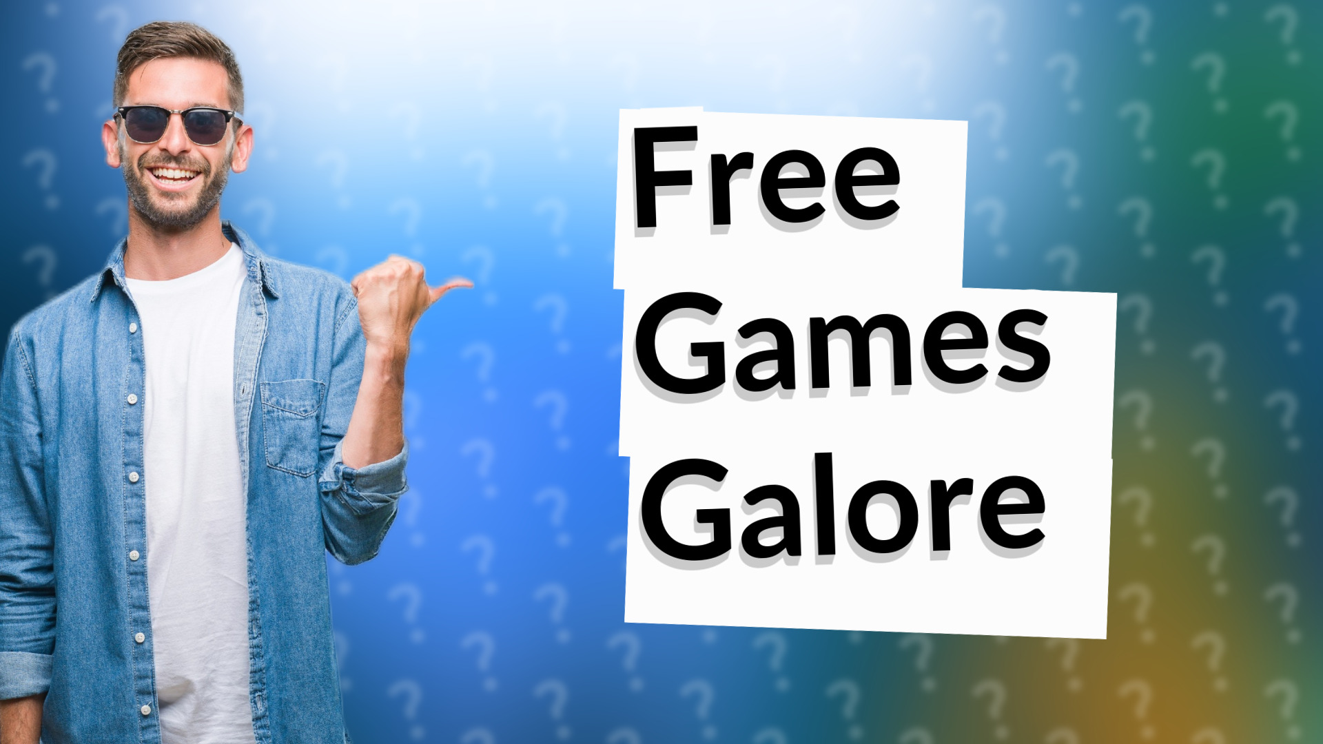 Free Games Galore